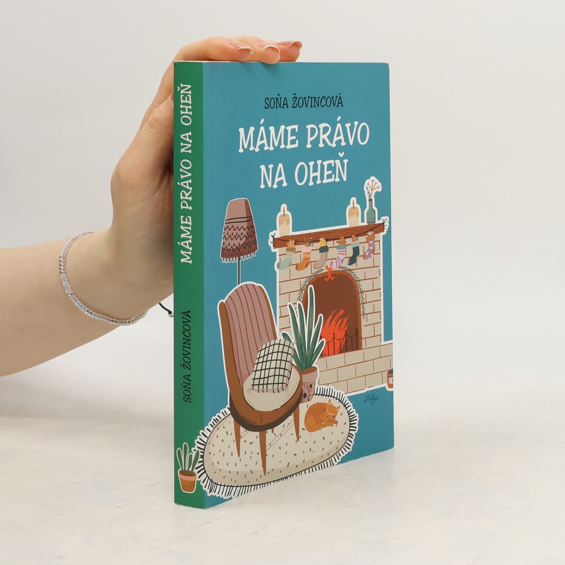 Soňa Žovincová Máme právo na oheň