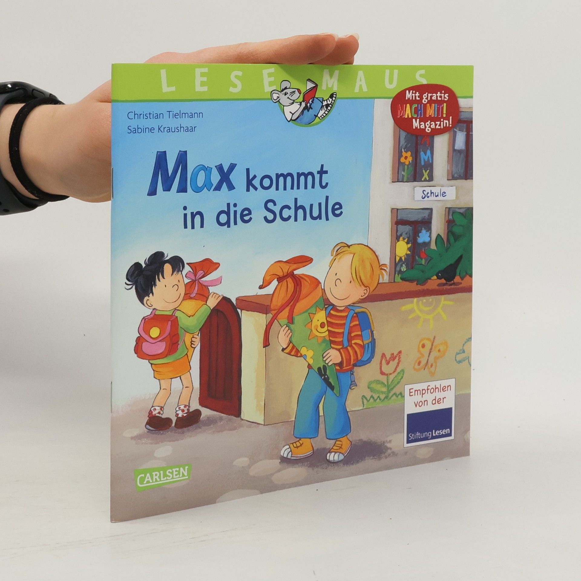 Sabine Kraushaar Max kommt in die Schule