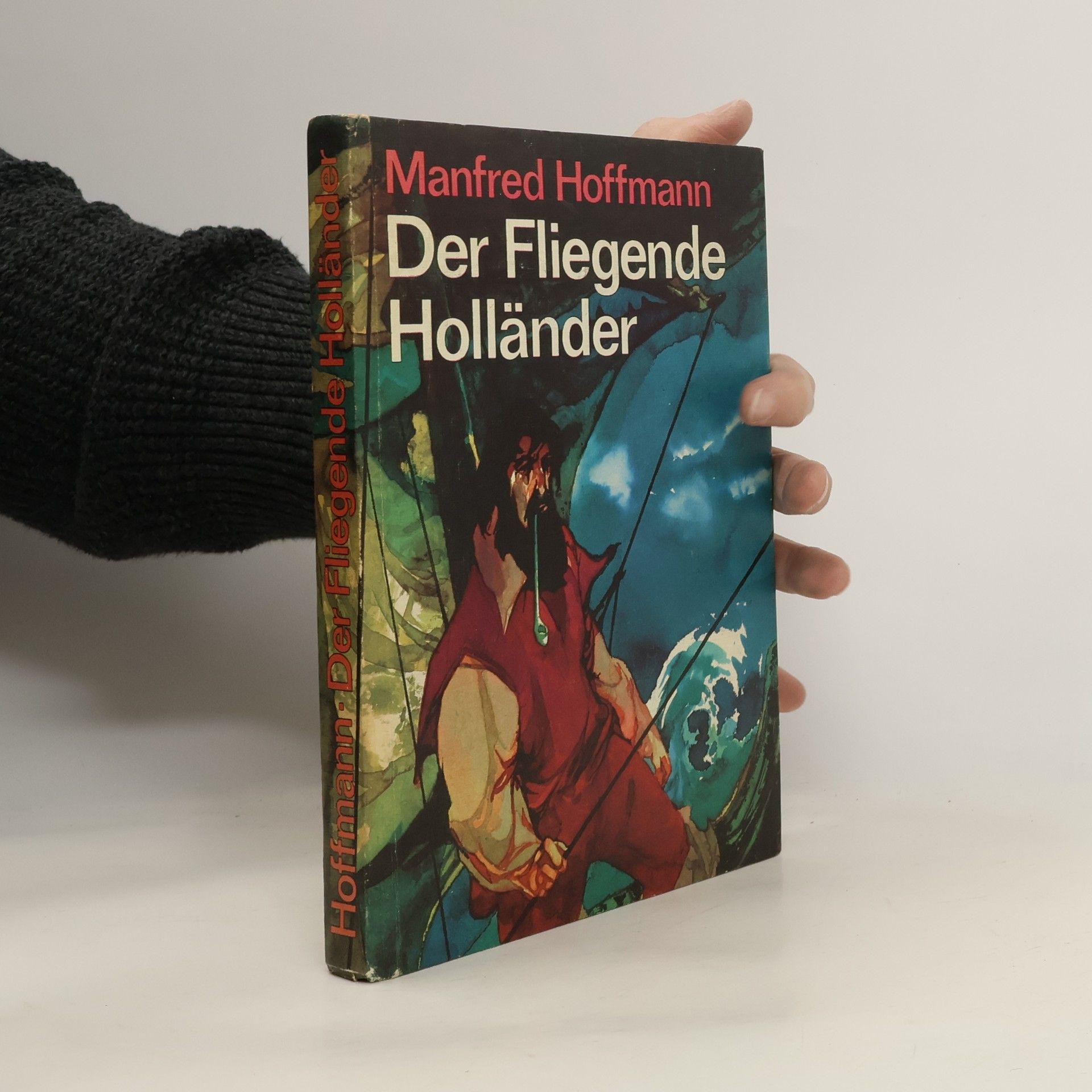 Manfred Hoffmann Der Fliegende Holländer