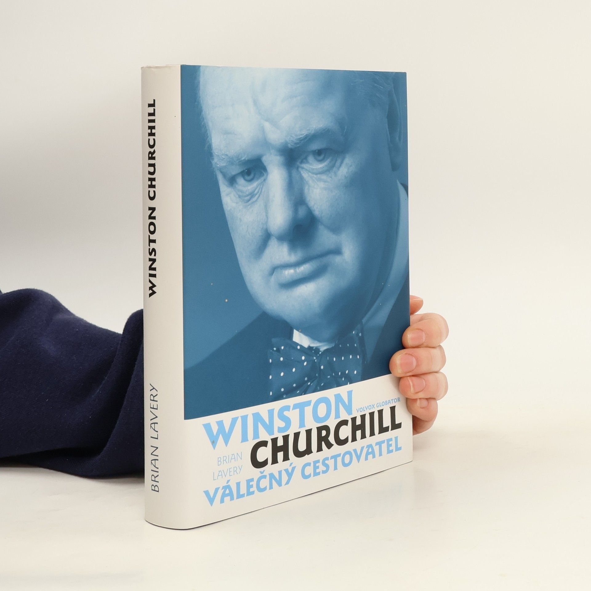 Brian Lavery Winston Churchill - válečný cestovatel