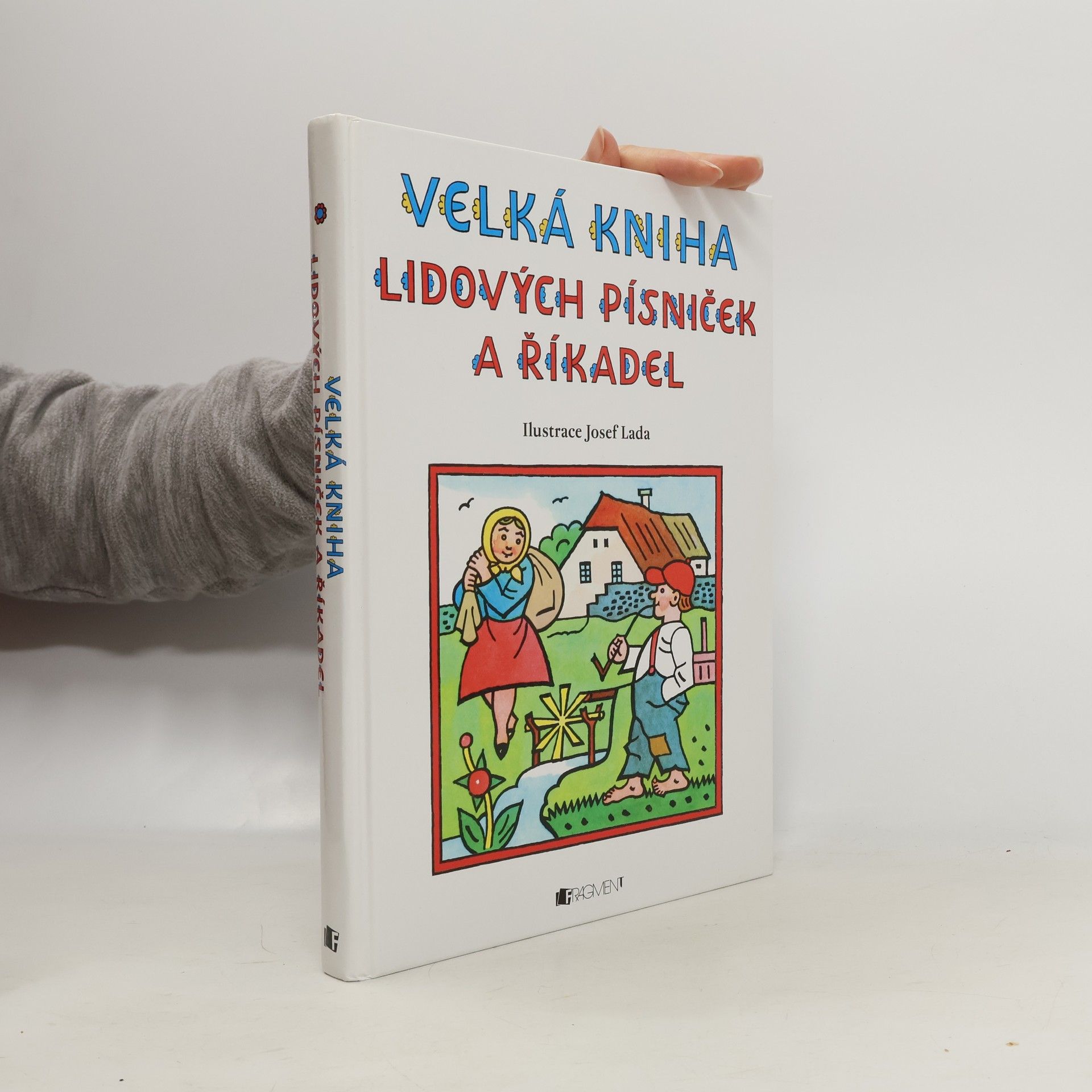 Josef Lada Velká kniha lidových písniček a říkadel