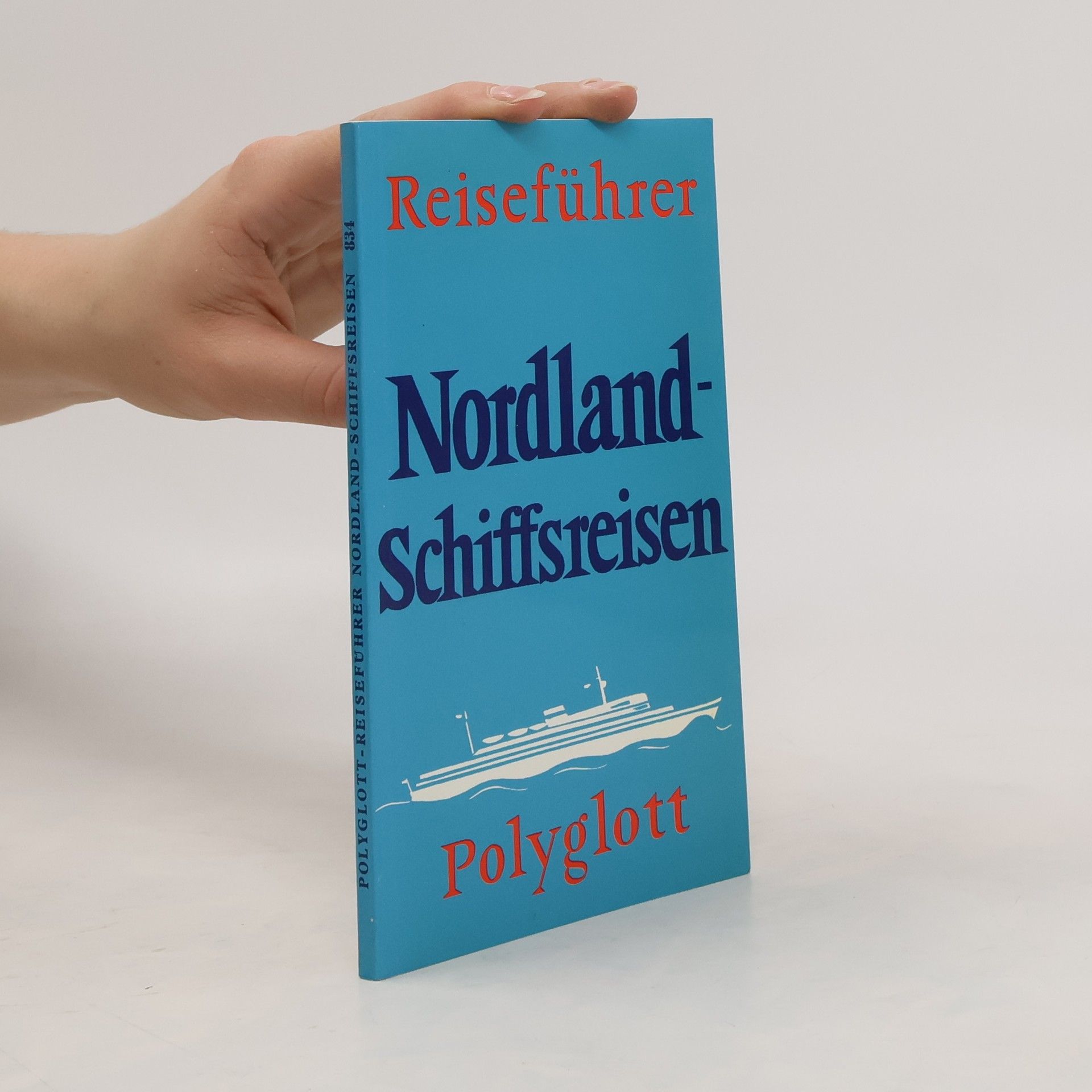 Wilhelm Voss-Gerling Polyglott-Reiseführer - 834: Nordland-Schiffsreisen