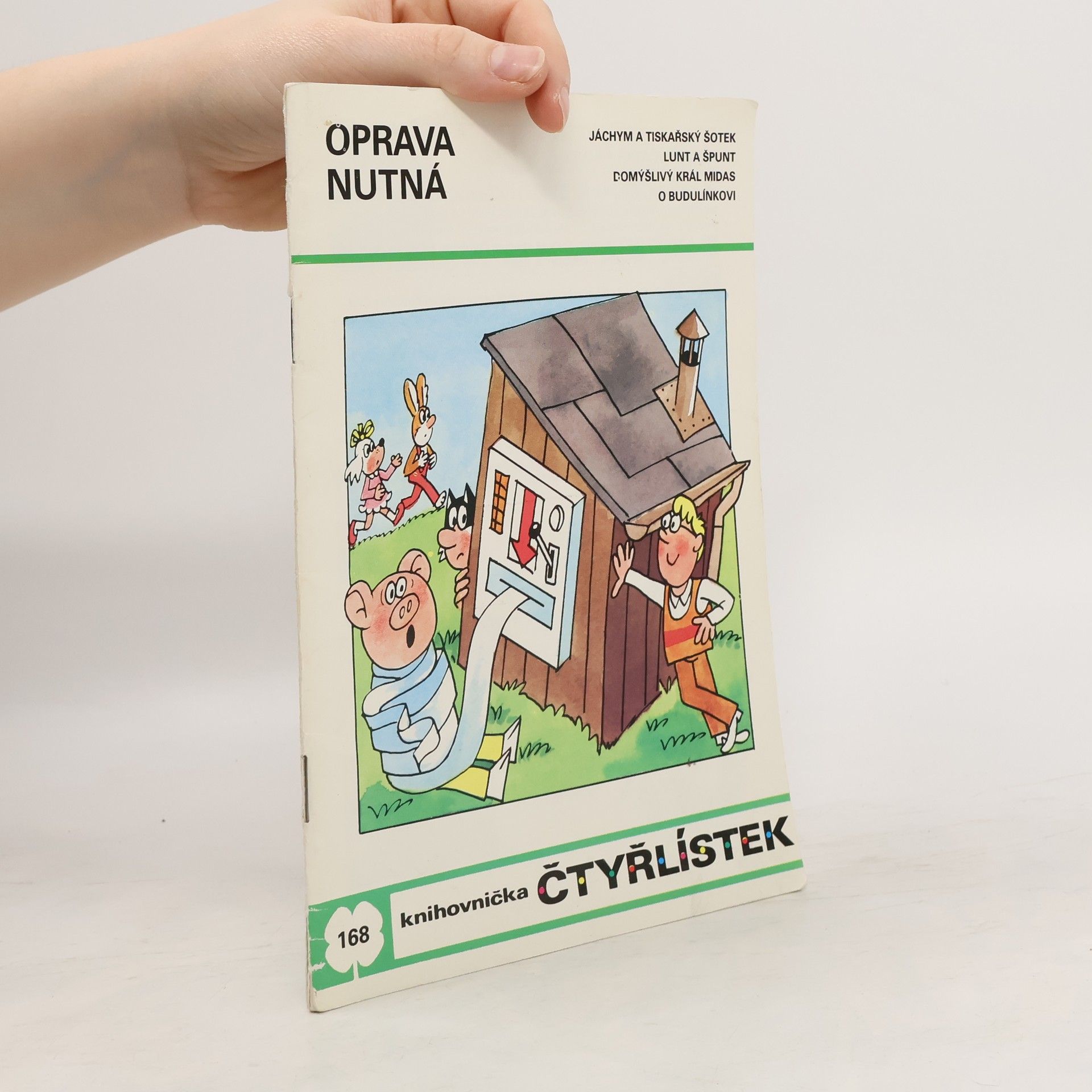Ljuba Štíplová Čtyřlístek 168. Oprava nutná