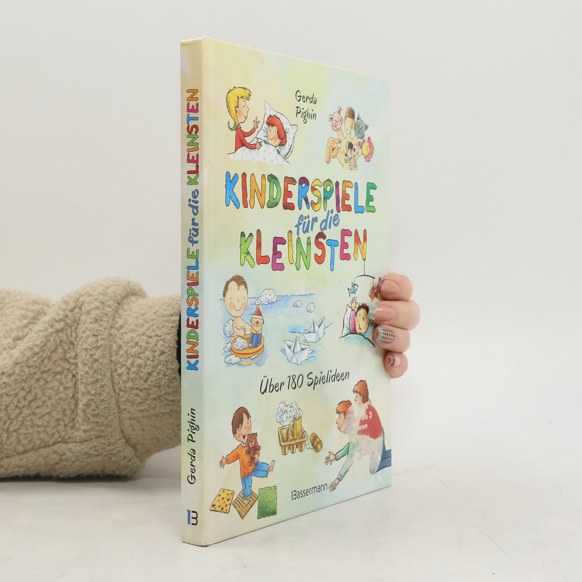 Gerda Pighin Kinderspiele für die Kleinsten