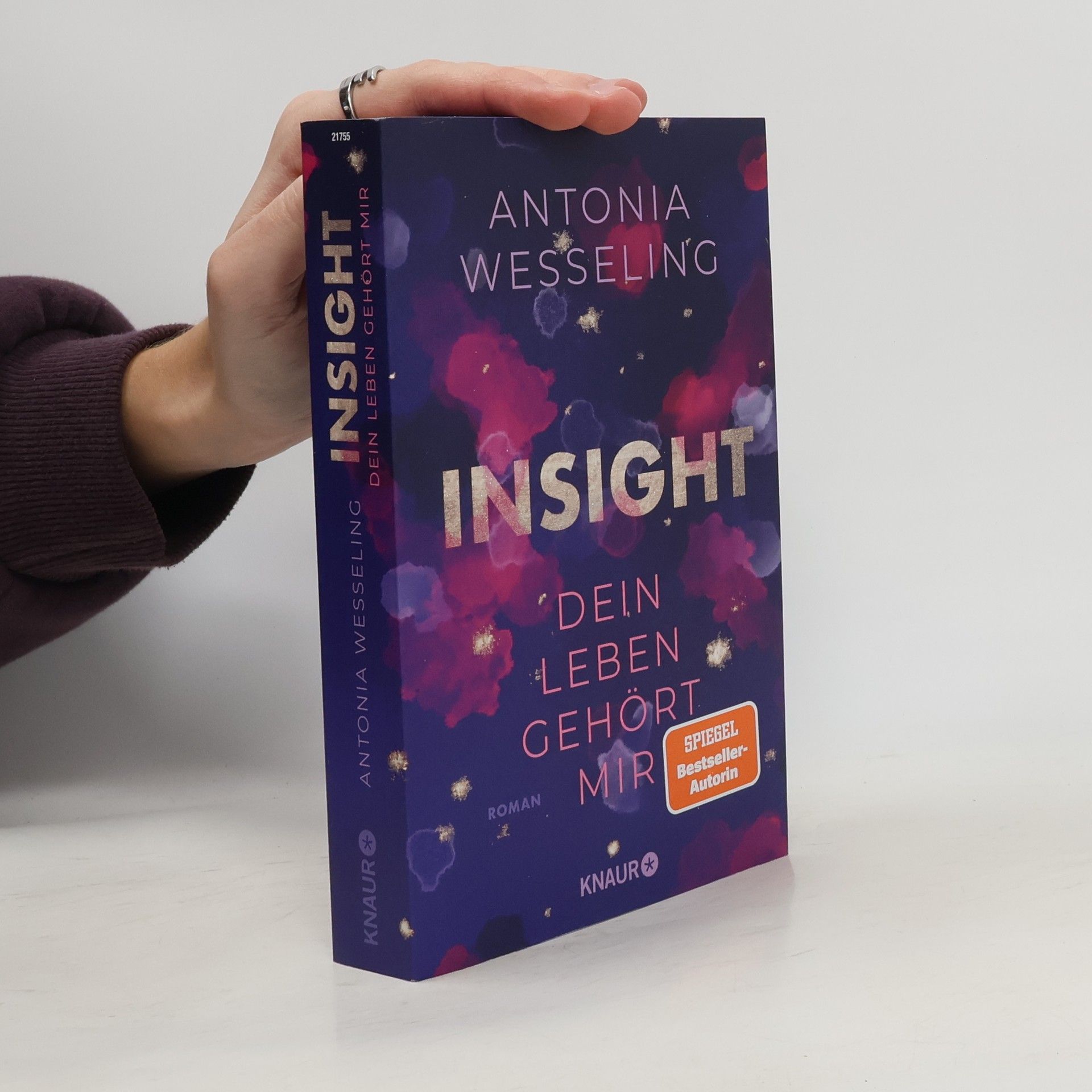 Antonia C. Wesseling Insight. Dein Leben Gehört Mir