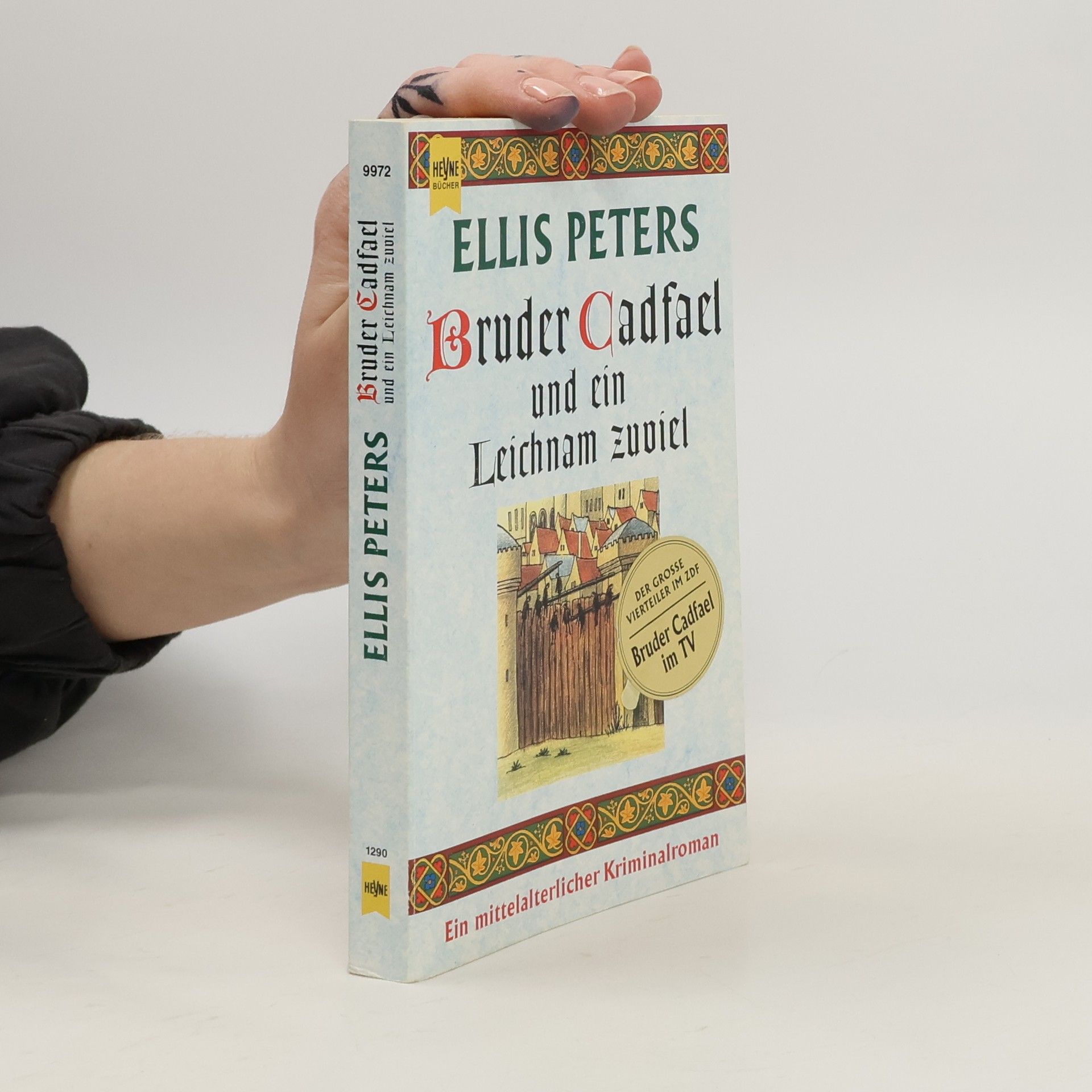 Edith Pargeter Bruder Cadfael und eine Leiche zuviel