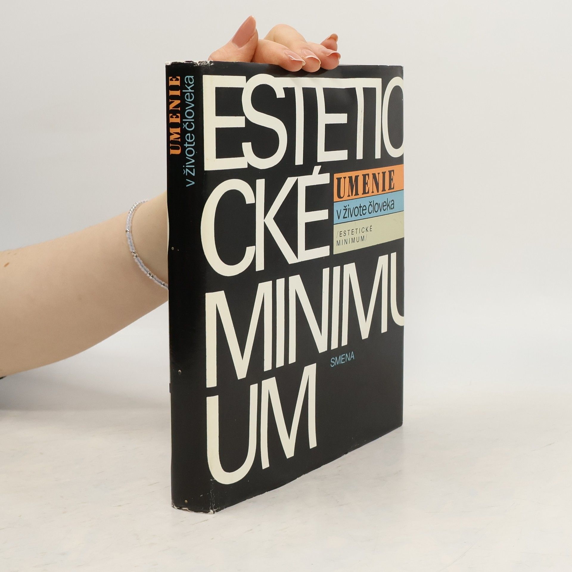Autorenkollektiv Umenie v živote človeka : estetické minimum