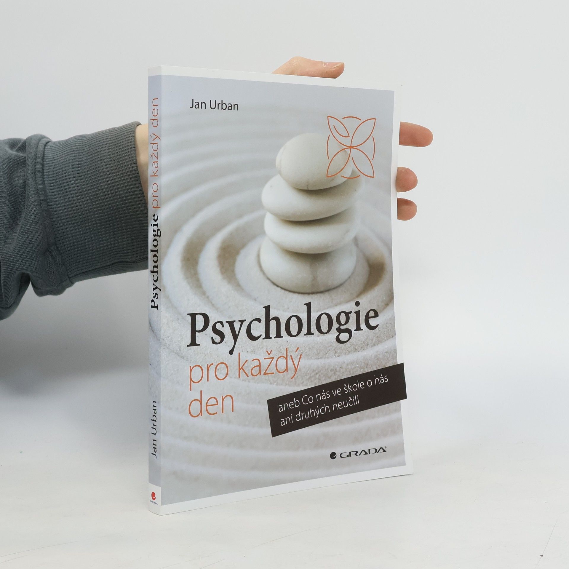Jan Urban Psychologie pro každý den