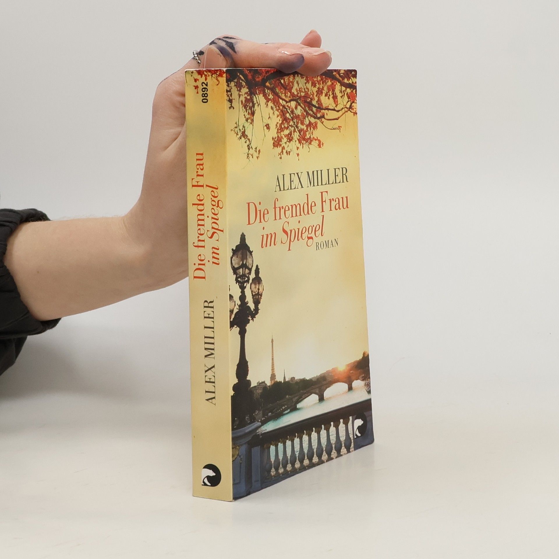 Alex Miller Die fremde Frau im Spiegel