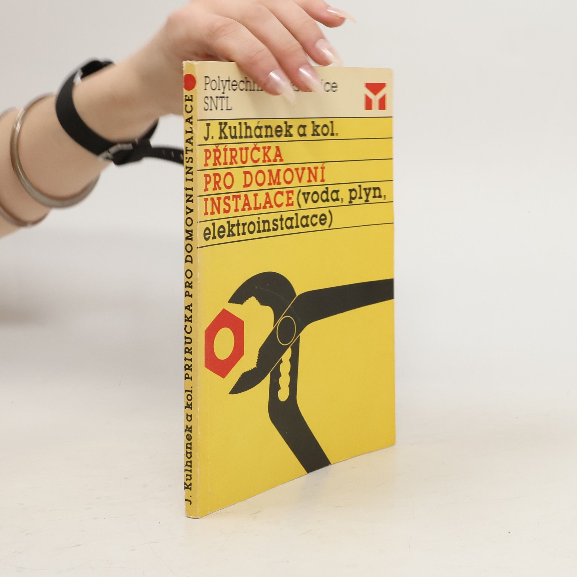 Jaroslav Kulhánek Příručka pro domovní instalace. Voda, plyn, elektroinstalace