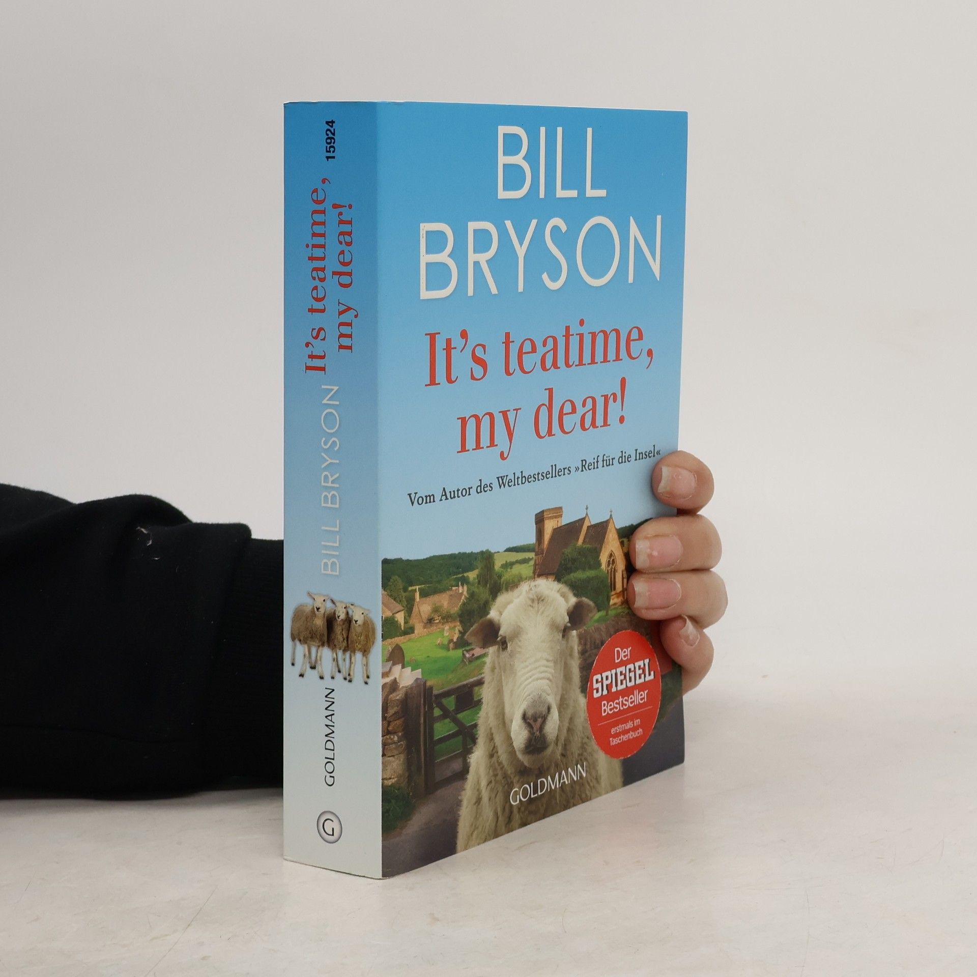 Bill Bryson It’s teatime, my dear!