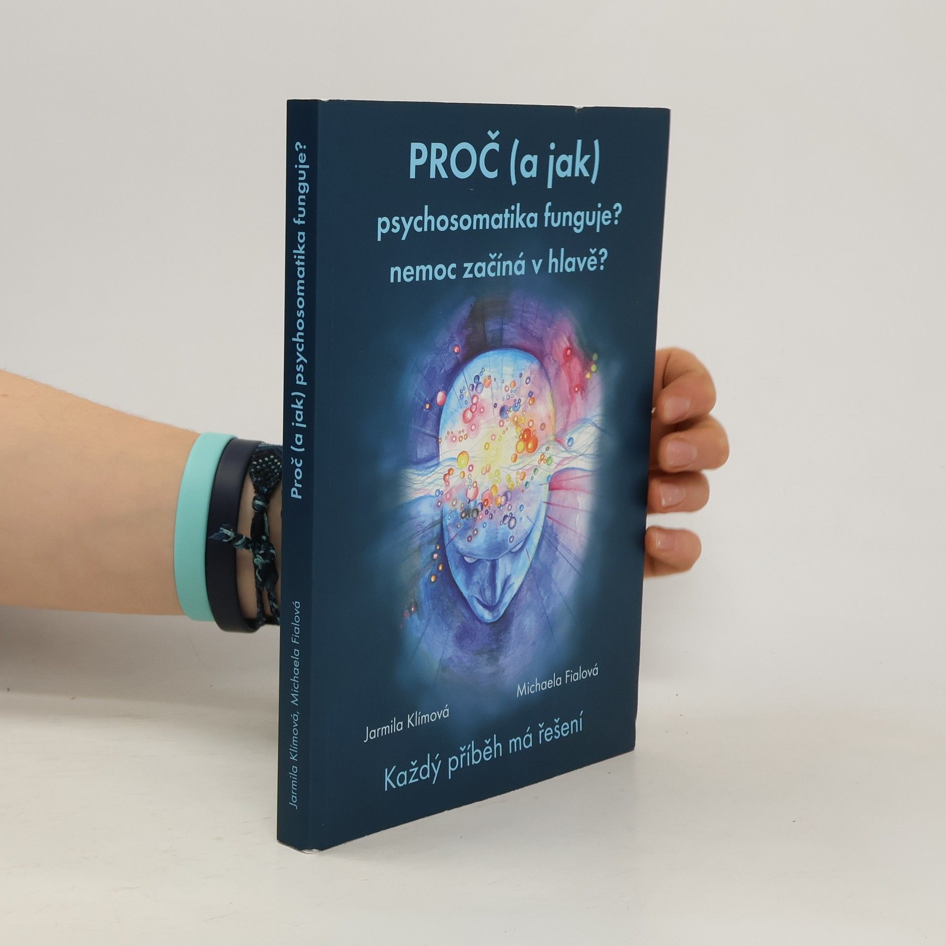 Proč (a jak) psychosomatika funguje?