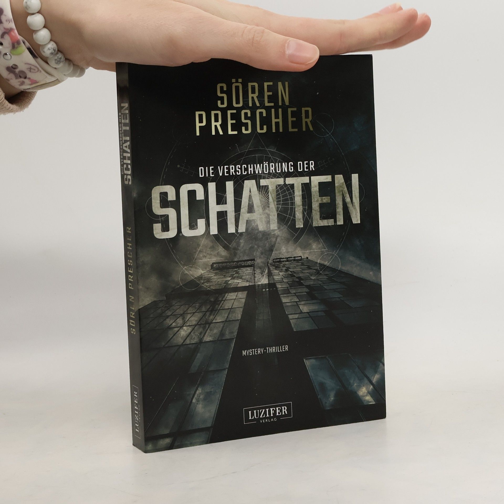 Sören Prescher Die Verschwörung der Schatten