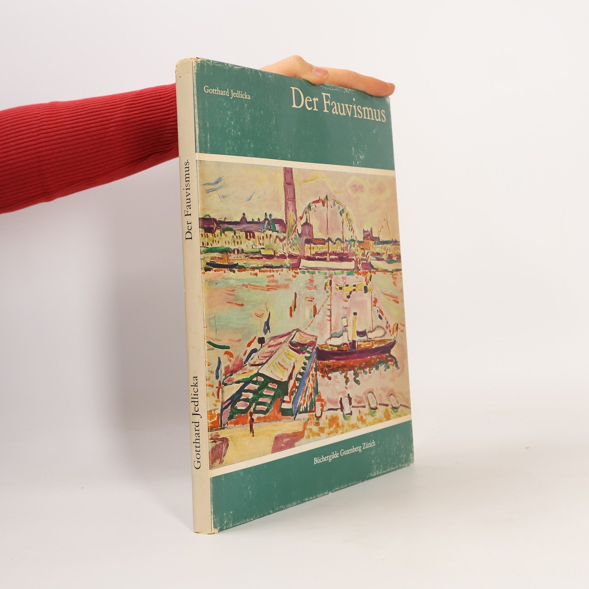 Gotthard Jedlicka Der Fauvismus