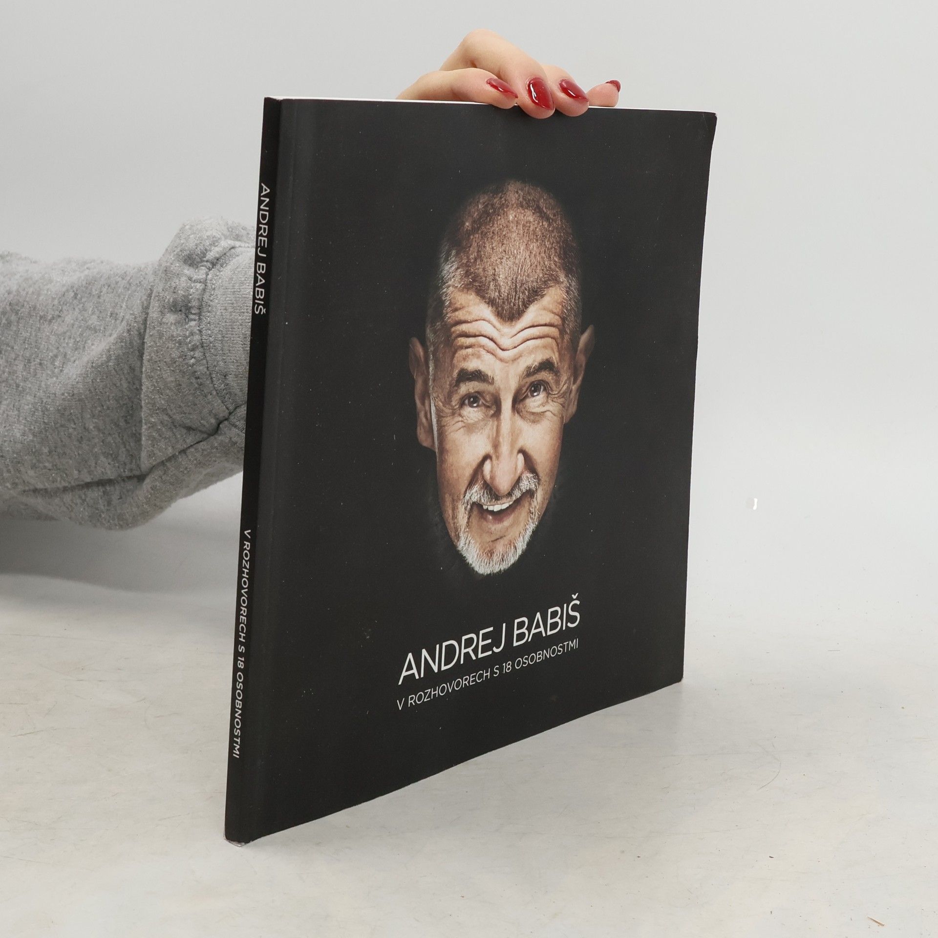 Andrej Babiš v rozhovorech s 18 osobnostmi