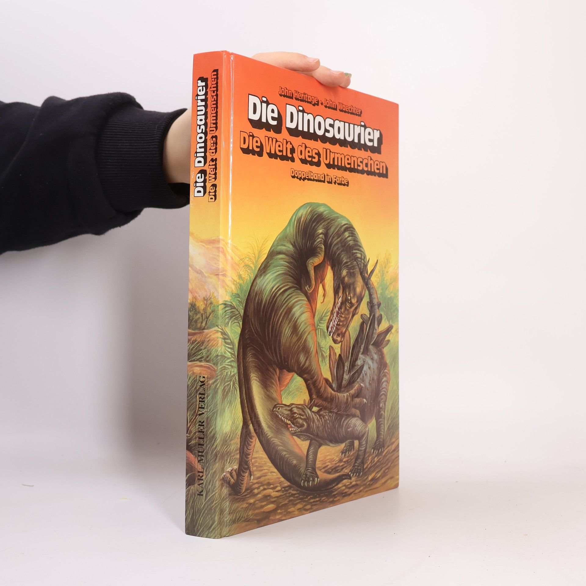 John Waechter Die Dinosaurier. Die Welt des Urmenschen