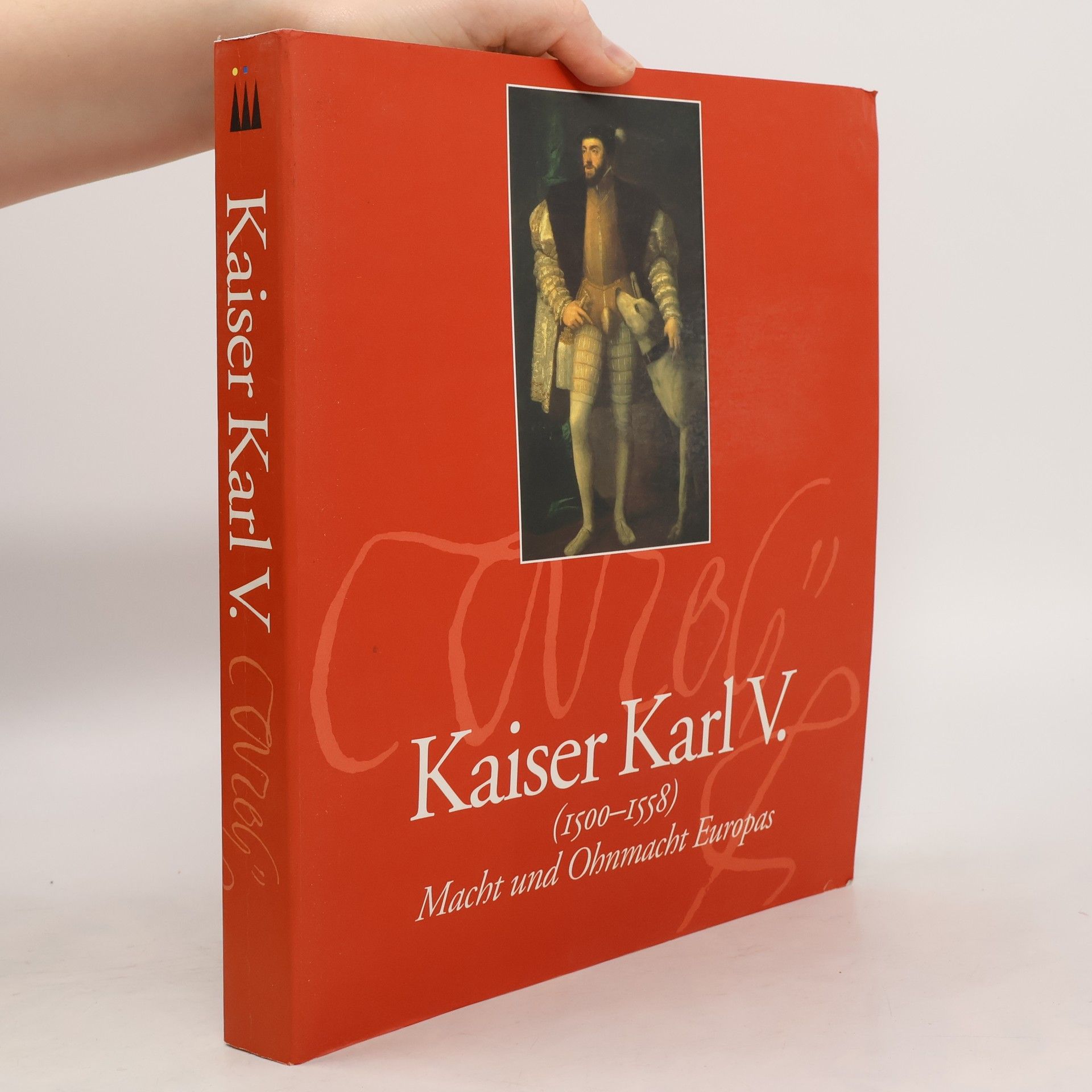 AA.VV. Kaiser Karl V. (1500-1558)