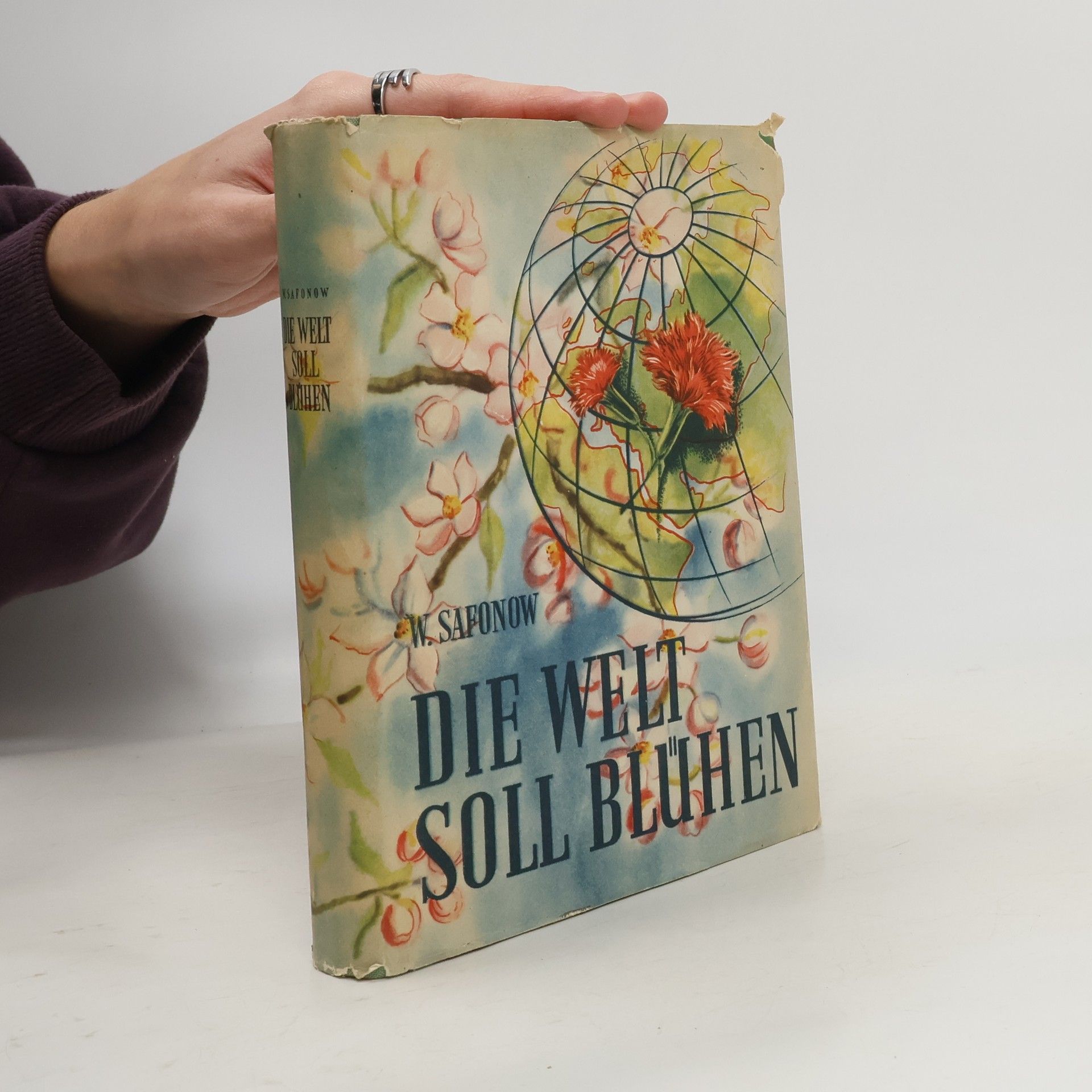 W. Safonow Die Welt soll Blühen