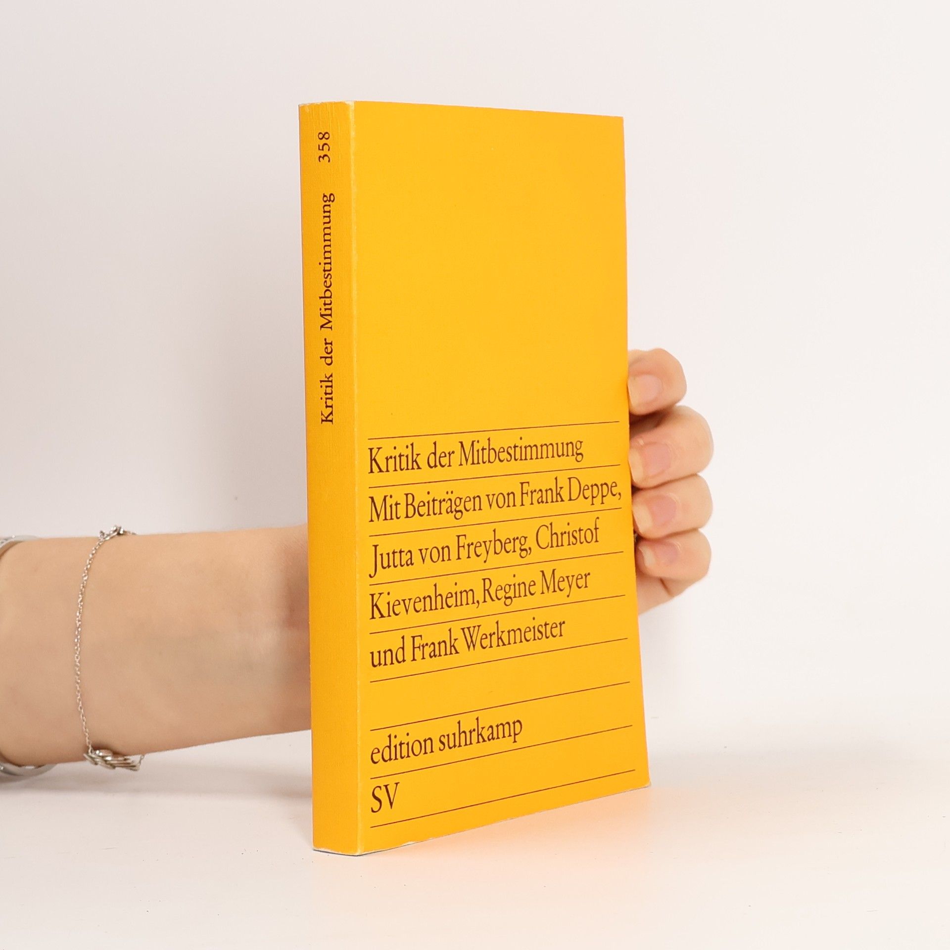 Edition Suhrkamp - 358: Kritik der Mitbestimmung