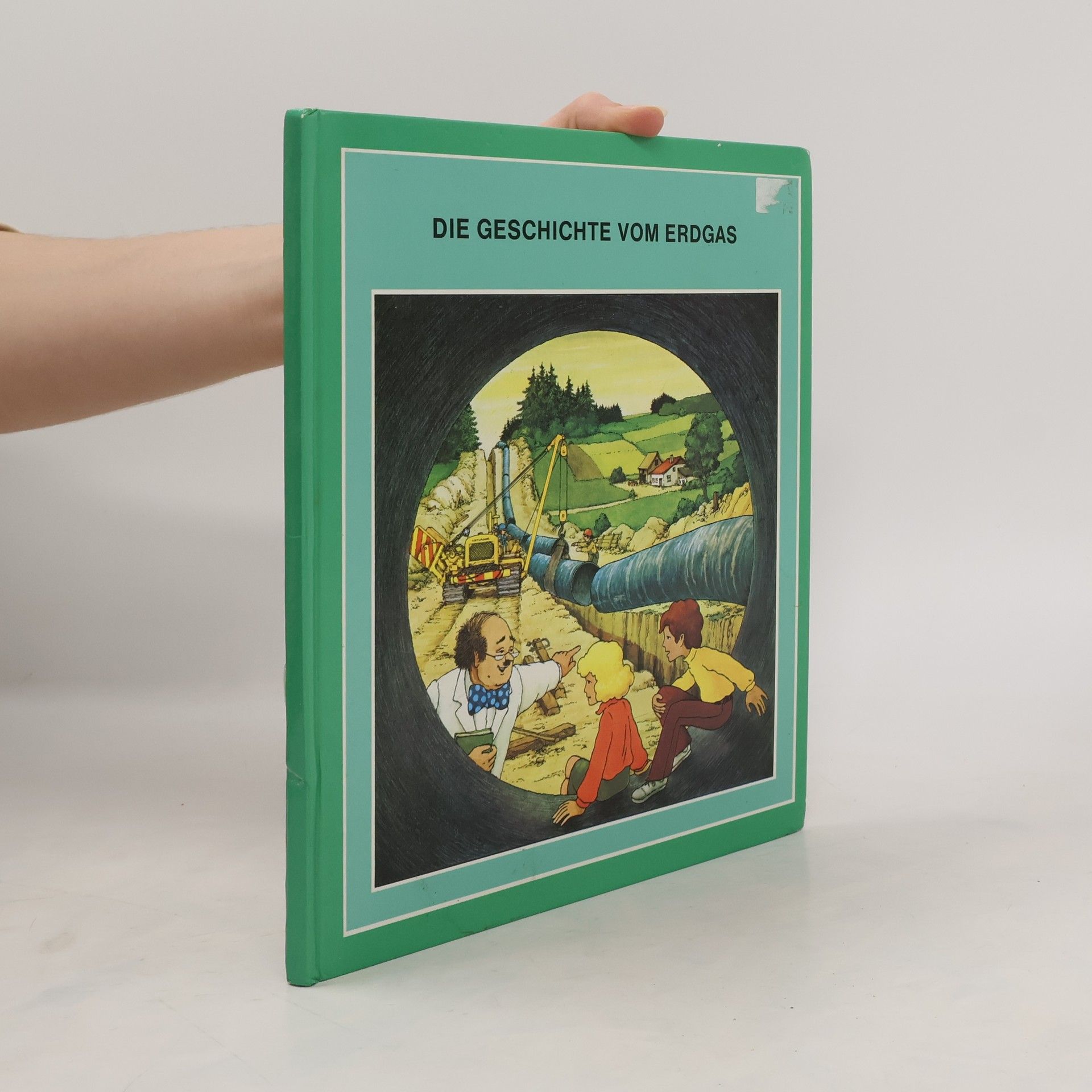 Thaddäus Troll Die Geschichte vom Erdgas