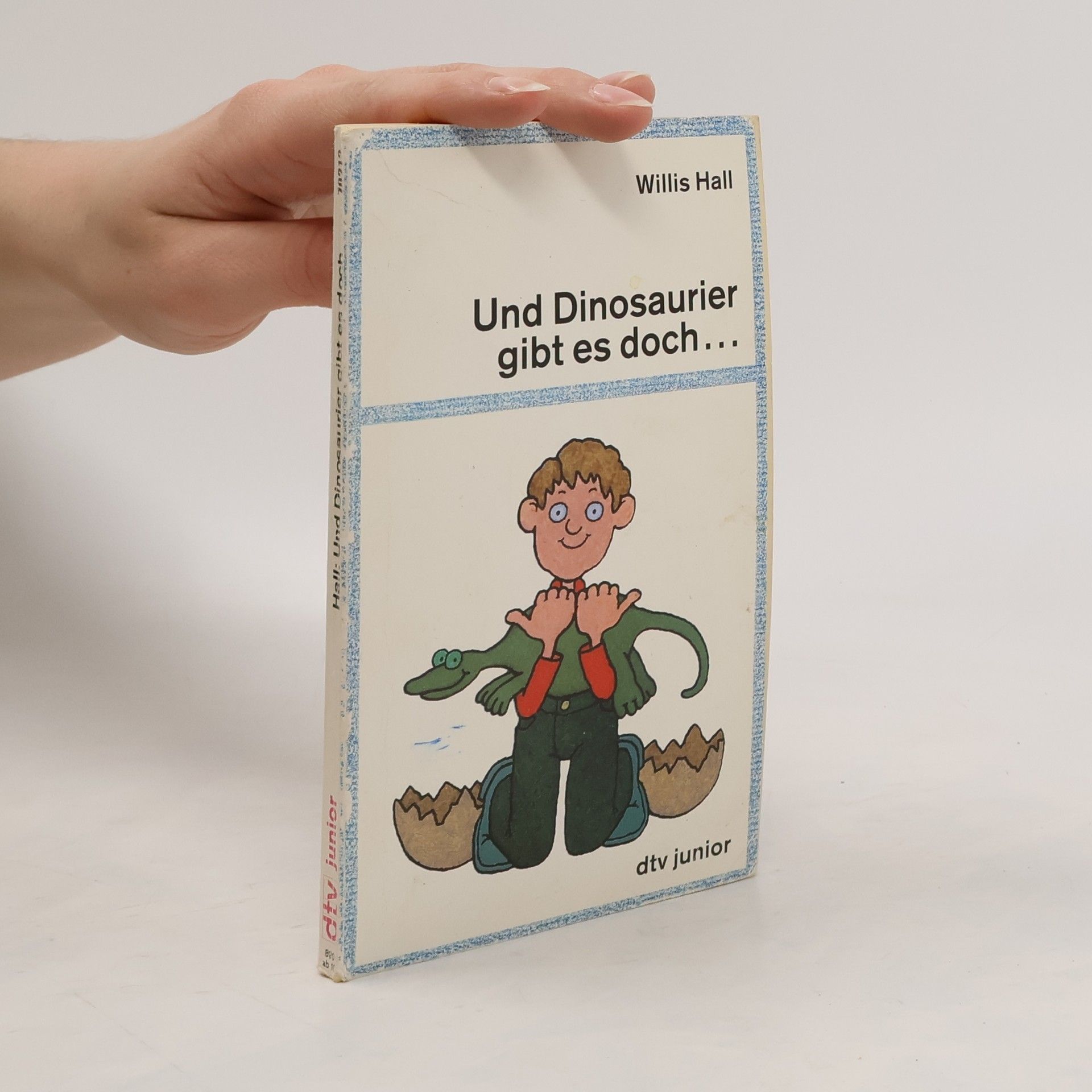 Willis Hall Und Dinosaurier gibt es doch ...