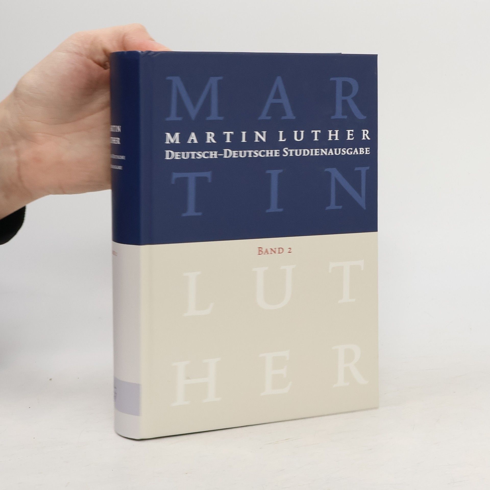 Martin Luther Deutsch-Deutsche Studienausgabe - 2: Martin Luther