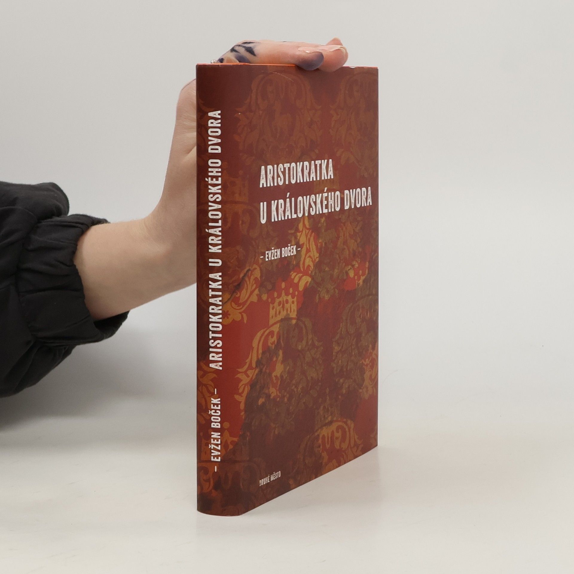 Evžen Boček Aristokratka u královského dvora