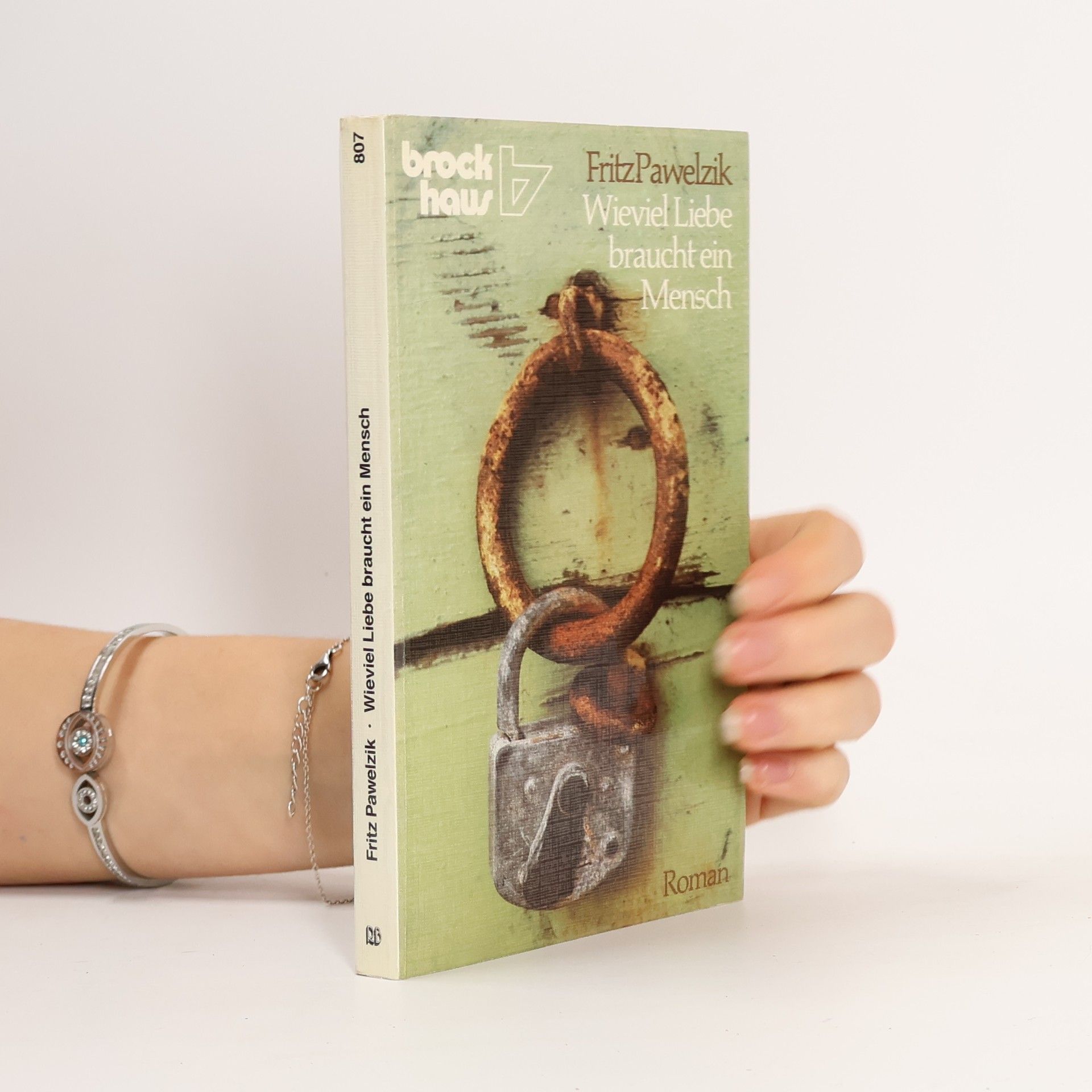 Fritz Pawelzik Wieviel Liebe braucht ein Mensch?