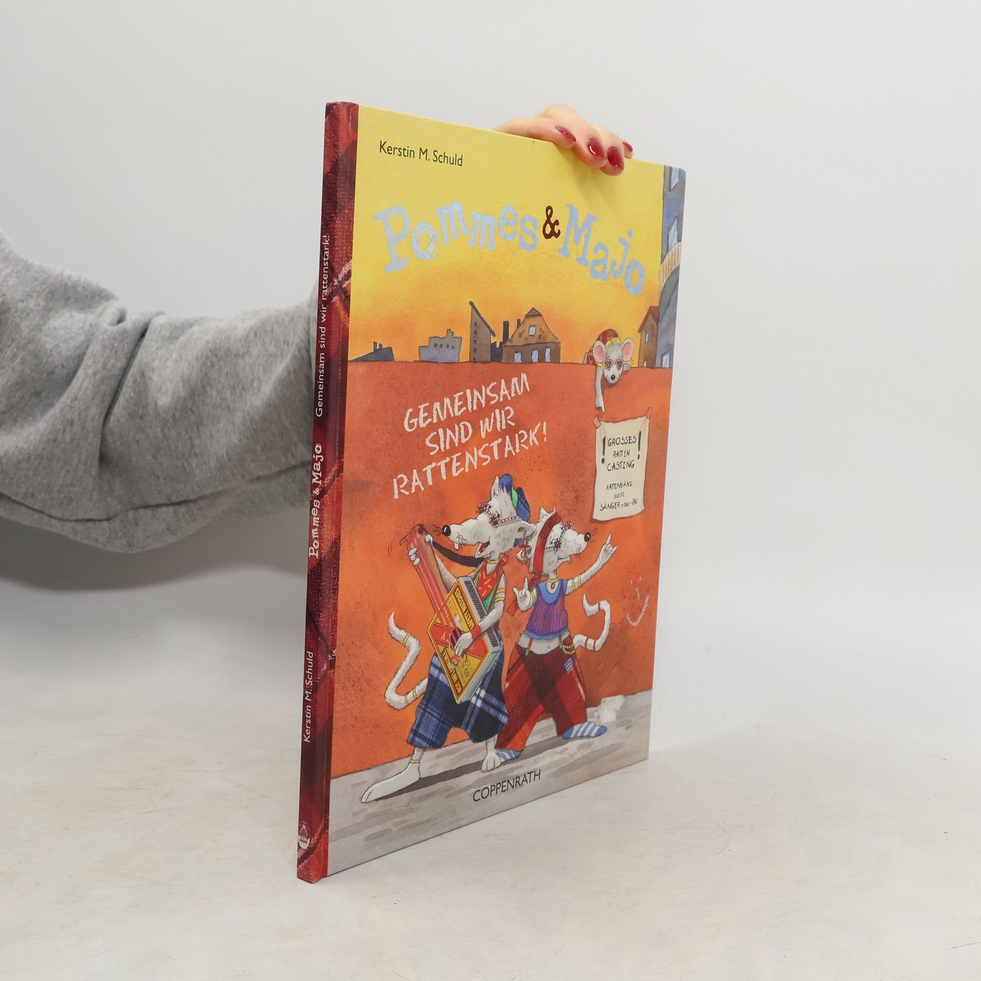 Kerstin M. Schuld Pommes & Majo - gemeinsam sind wir rattenstark!