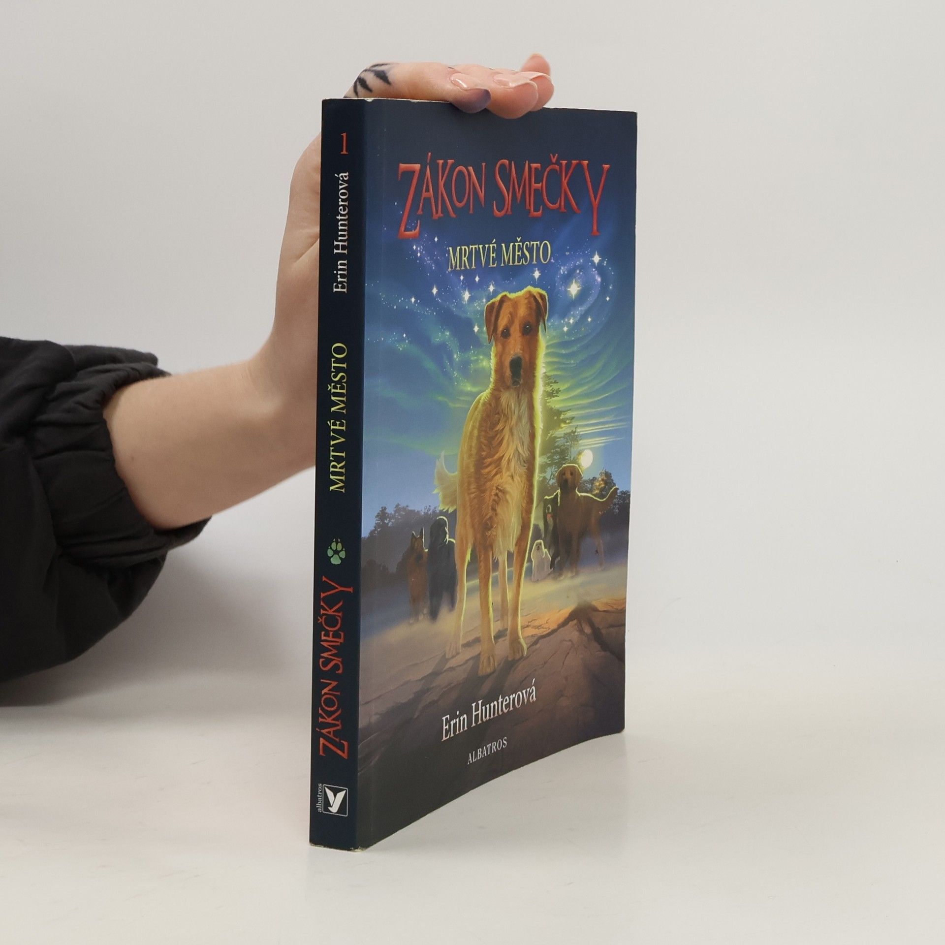 Erin Hunter Zákon smečky. Mrtvé město