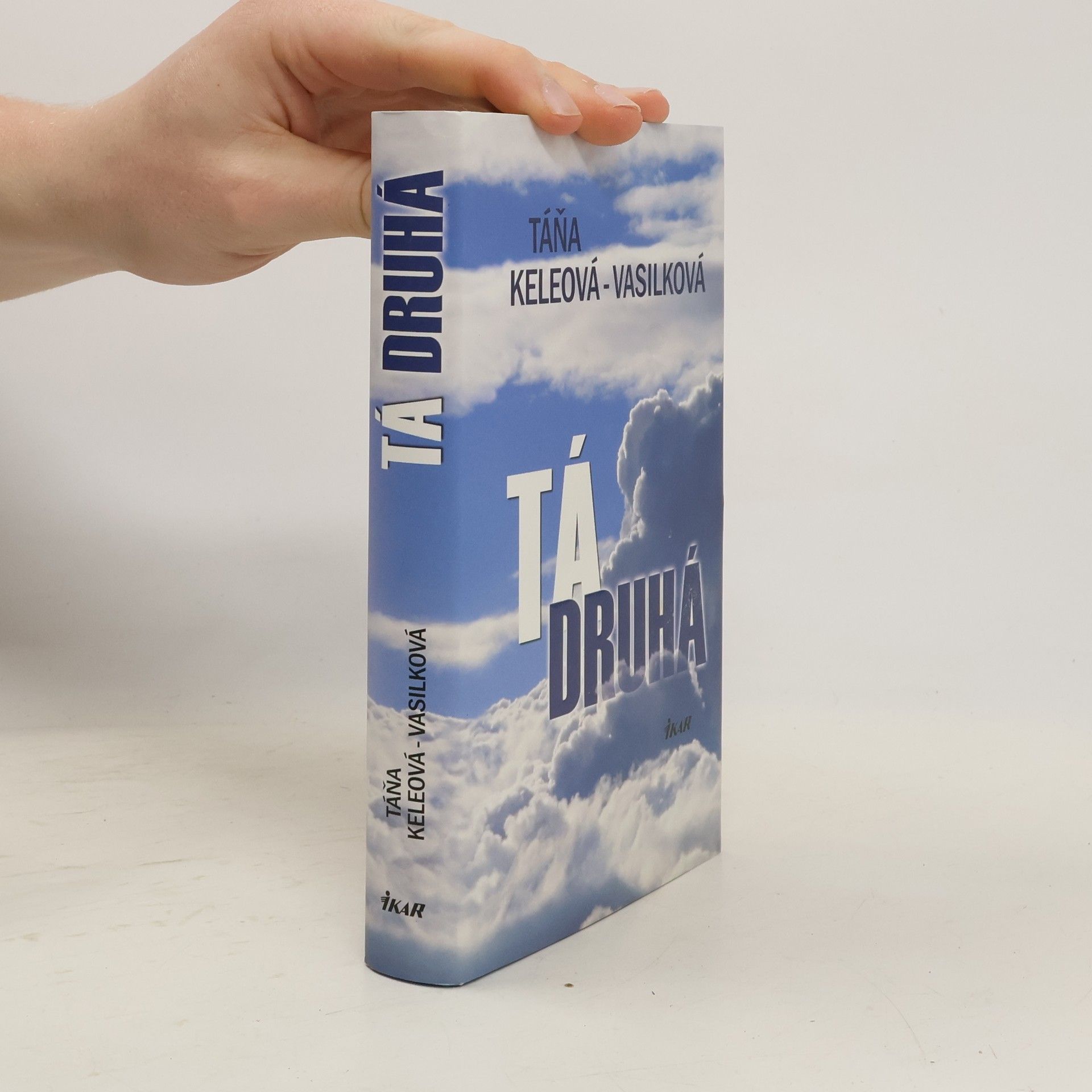 Táňa Keleová-Vasilková Tá druhá