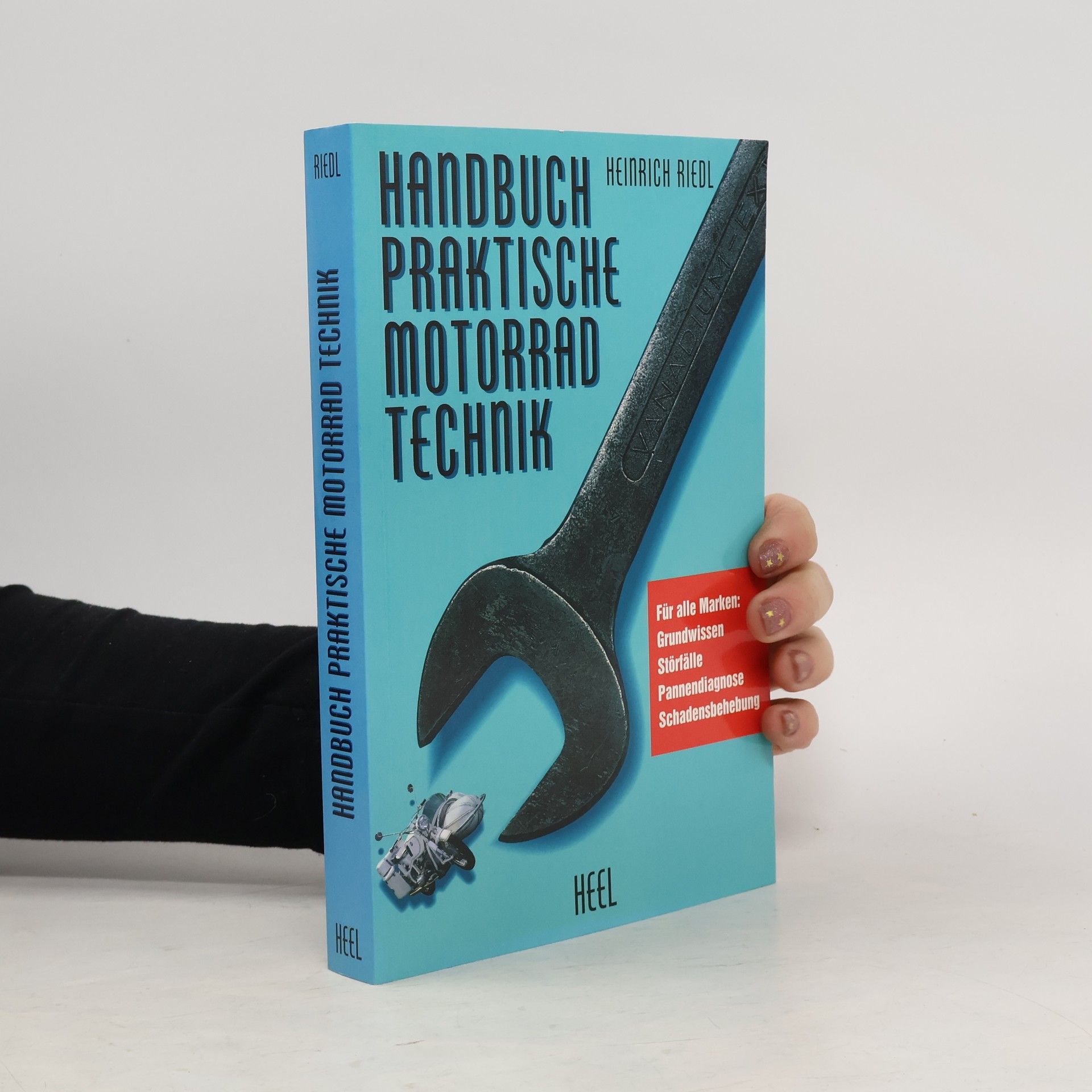 Heinrich Riedl Handbuch praktische Motorradtechnik