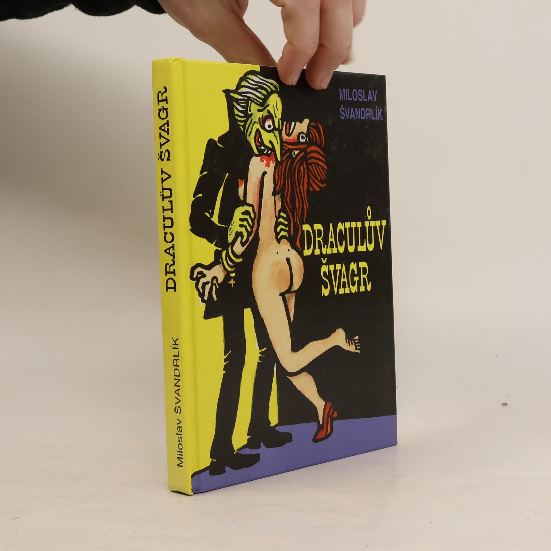 Miloslav Švandrlík Draculův švagr