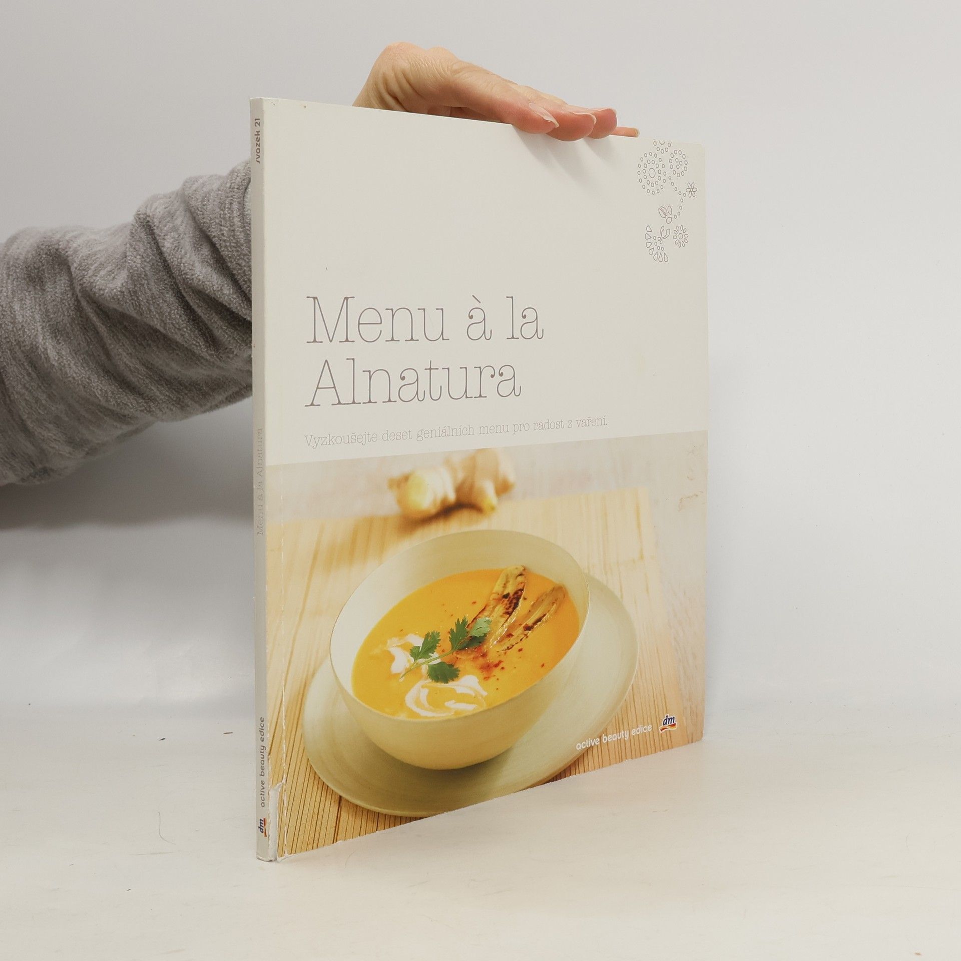 Menu à la Alnatura. Vyzkoušejte deset geniálních menu pro radost z vaření