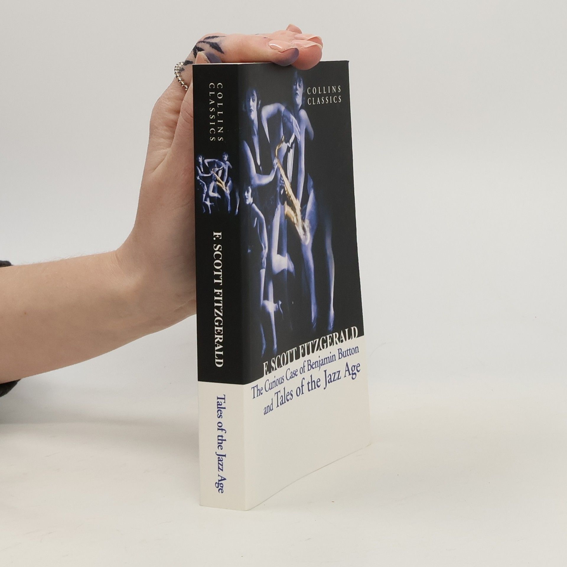 F. Scott Fitzgerald The Curious Case of Benjamin Button and Tales of the Jazz Age