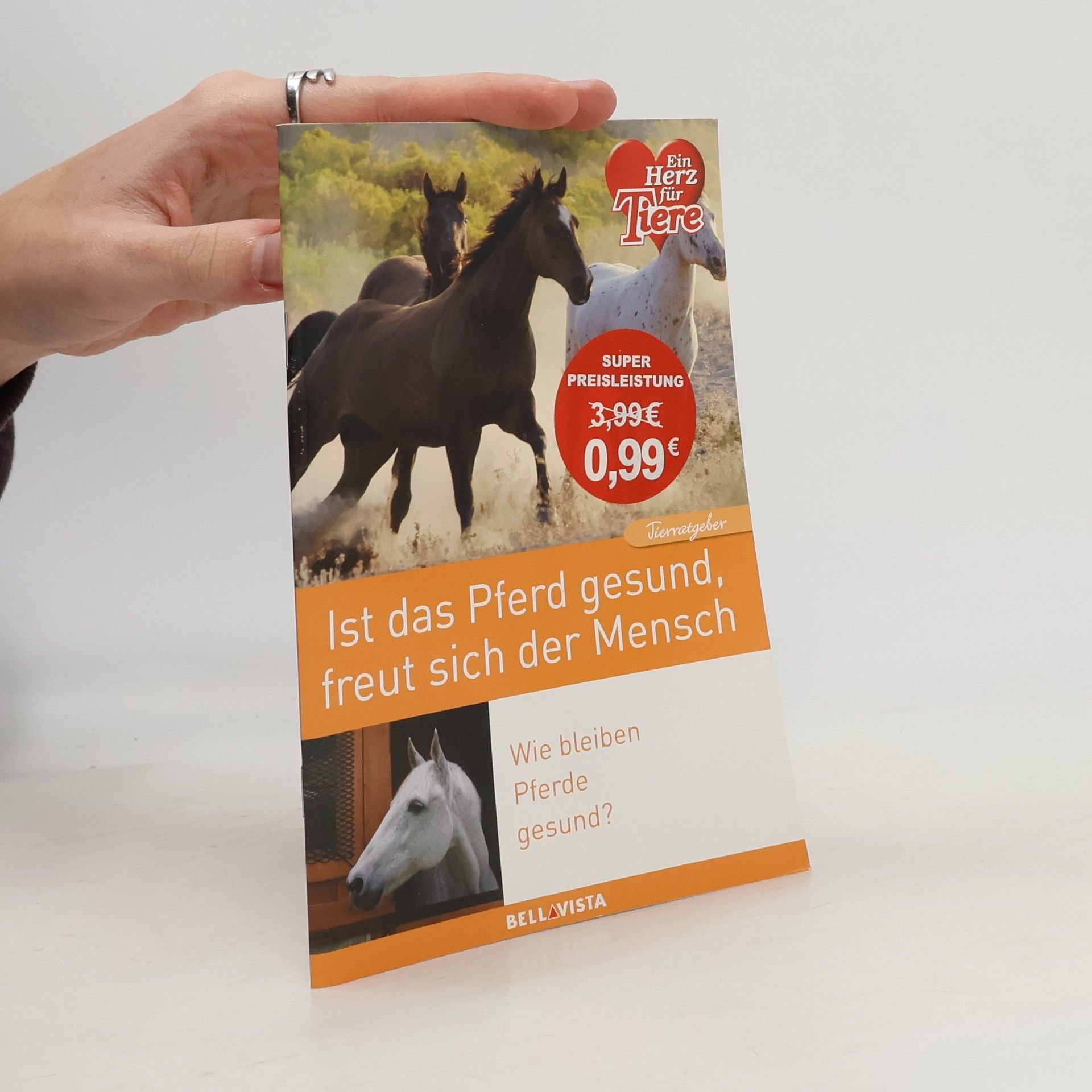 AA.VV. Ist das Pferd gesund, freut sich der Mensch