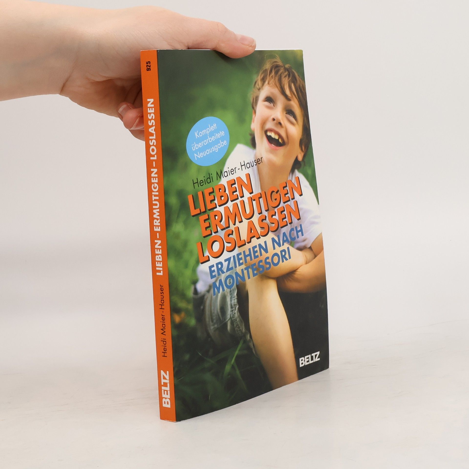 Heidi Maier Hauser Lieben - ermutigen - loslassen