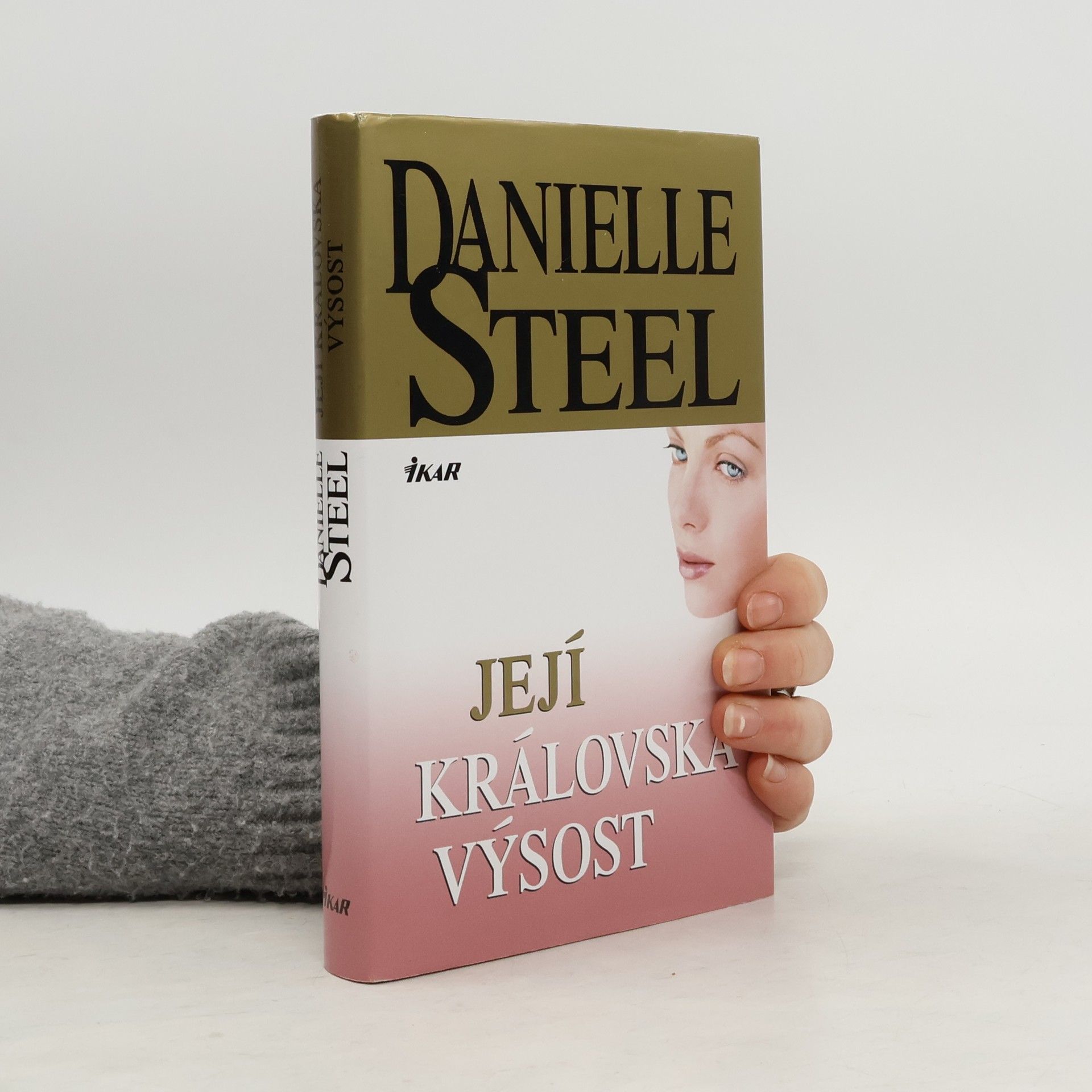 Danielle Steel Její královská výsost