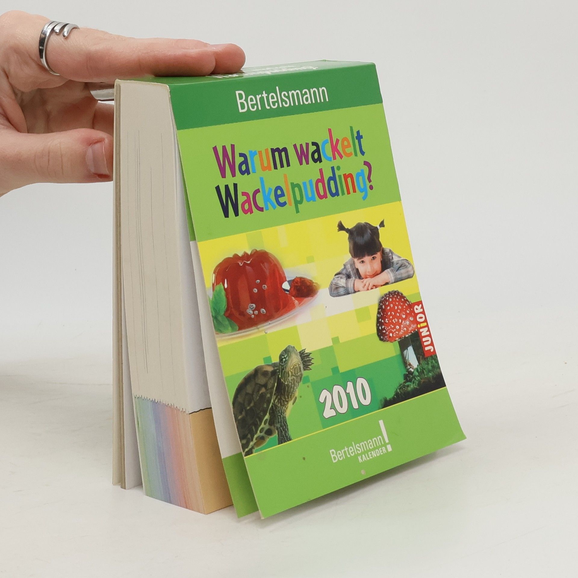 AA.VV. Bertelsmann Kalender - 2010: Warum wackelt Wackelpudding?