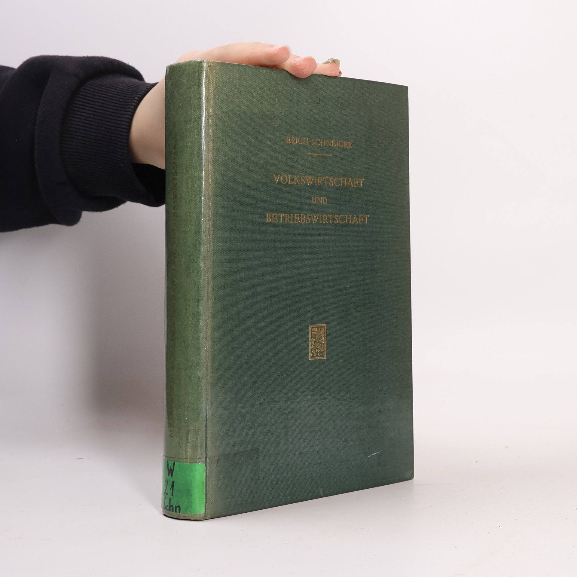 Erich Schneider Volkswirtschaft und Betriebswirtschaft