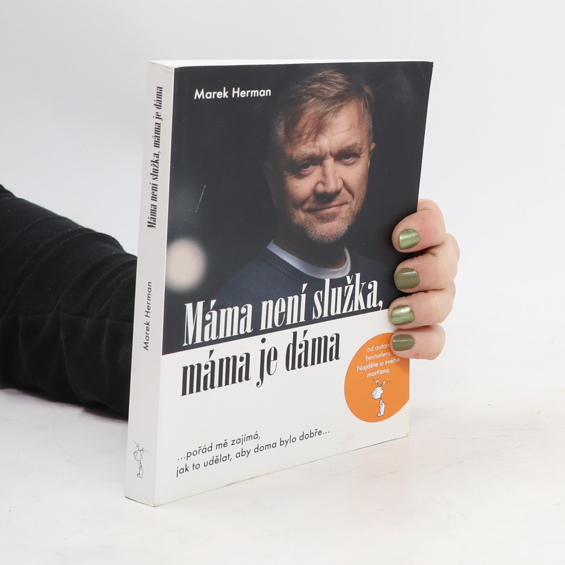 Marek Herman Máma není služka, máma je dáma