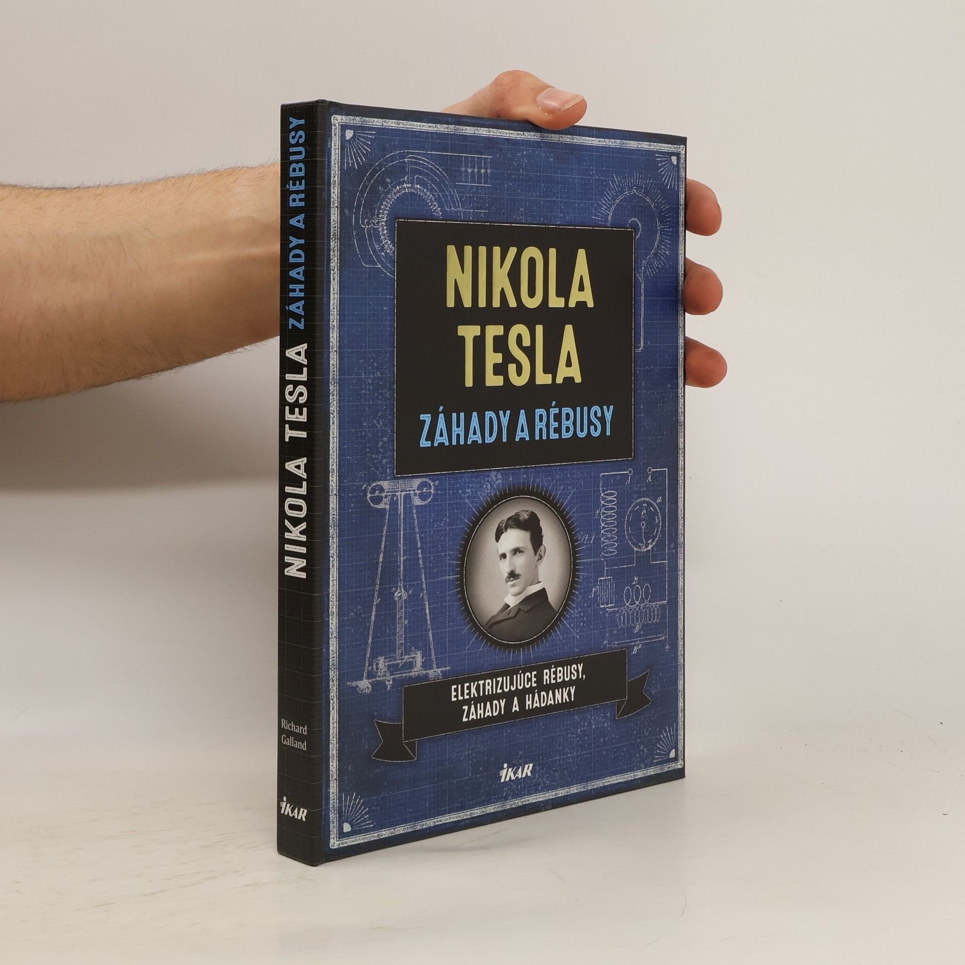 Richard Galland Nikola Tesla. Záhady a rébusy