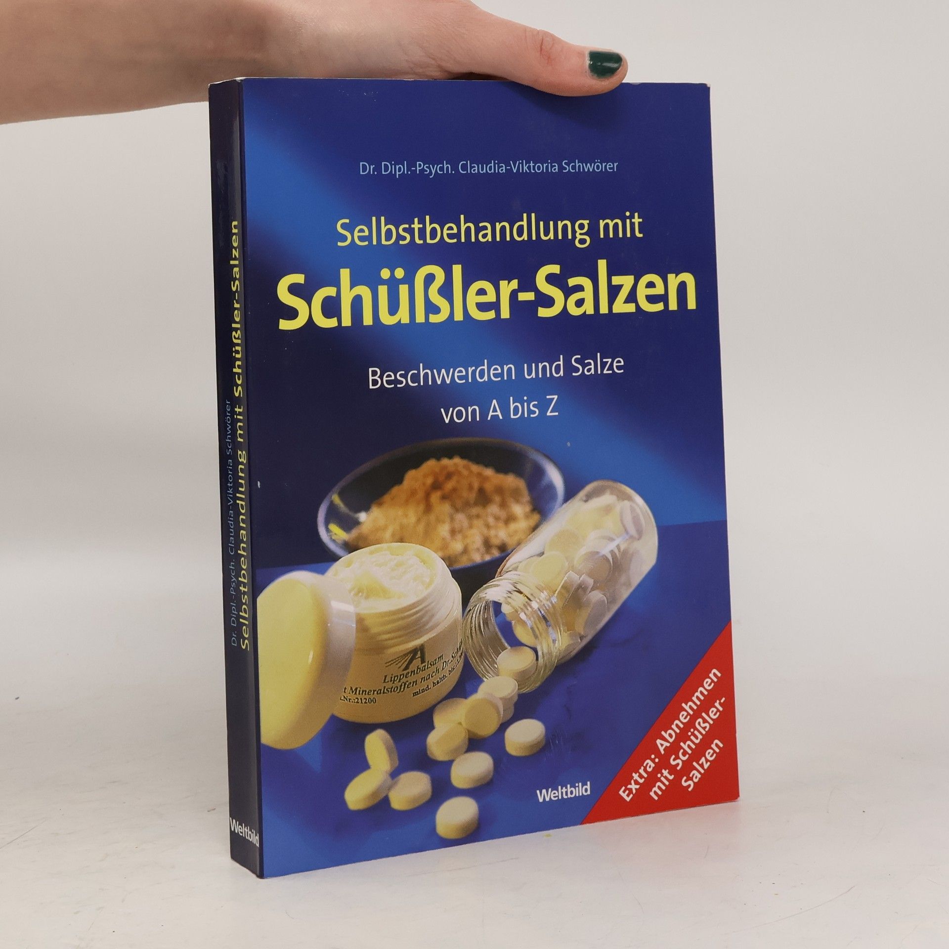 Claudia Schwörer Selbstbehandlung mit Schüßler-Salzen