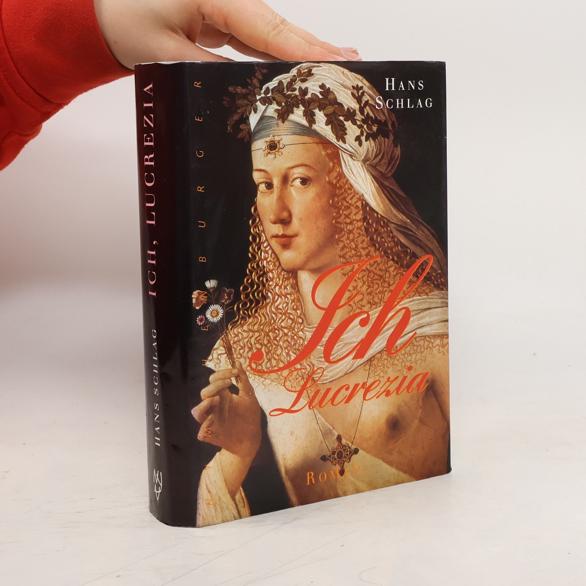 Hans Schlag Ich, Lucrezia