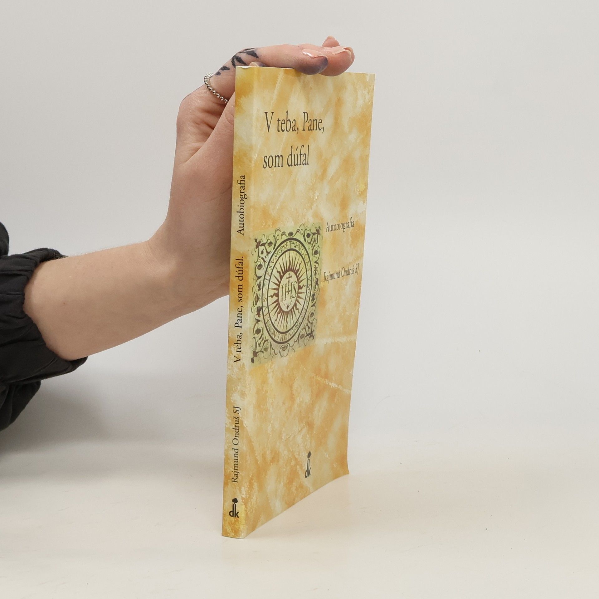 Rajmund Ondruš V teba, pane, som dúfal