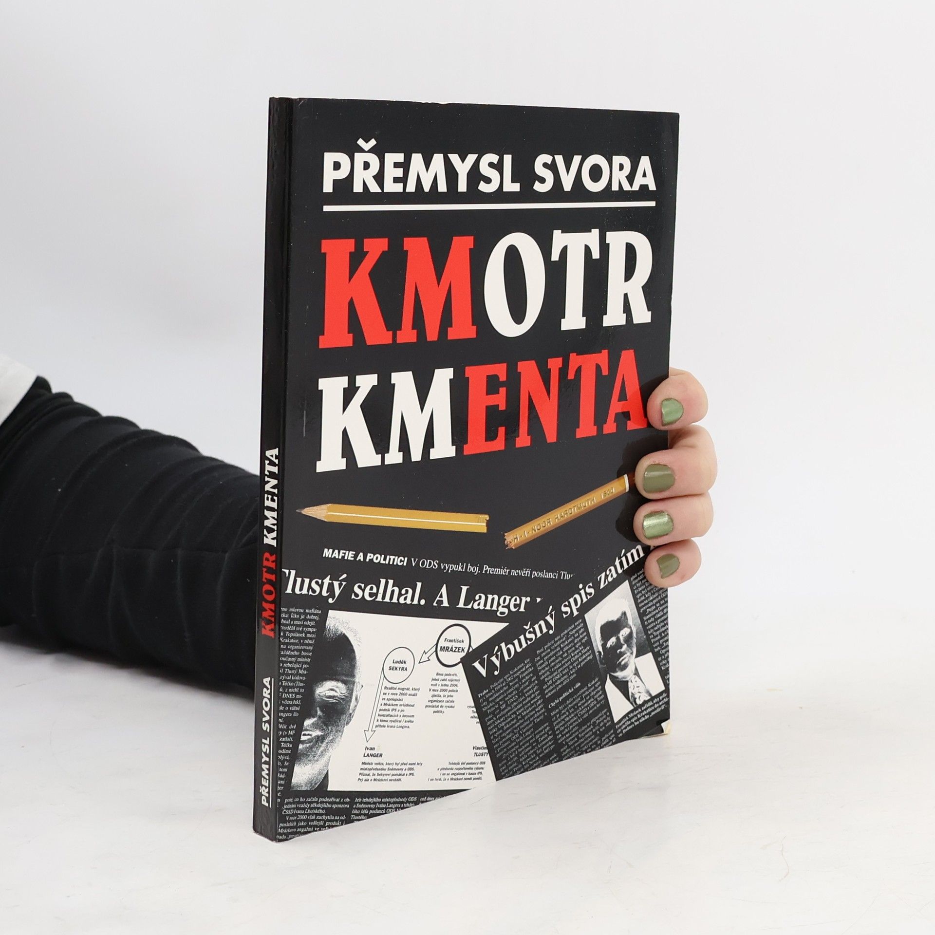 Přemysl Svora Kmotr Kmenta