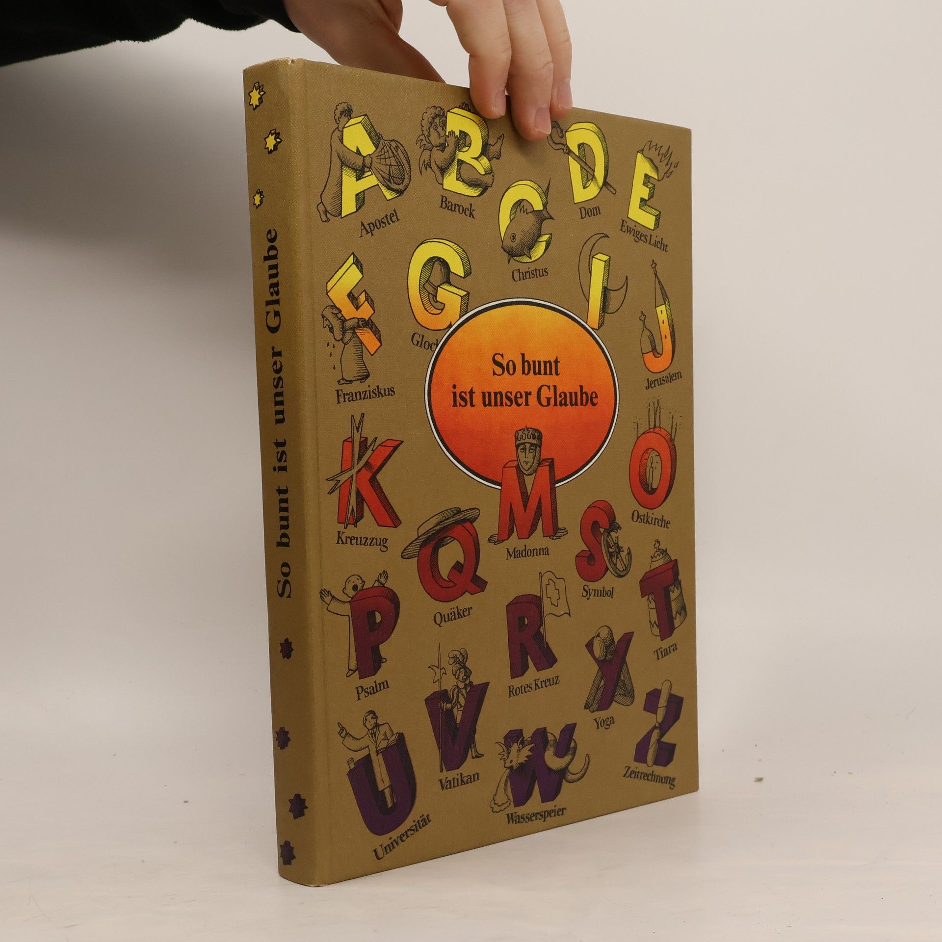 Autorenkollektiv So bunt ist unser Glaube