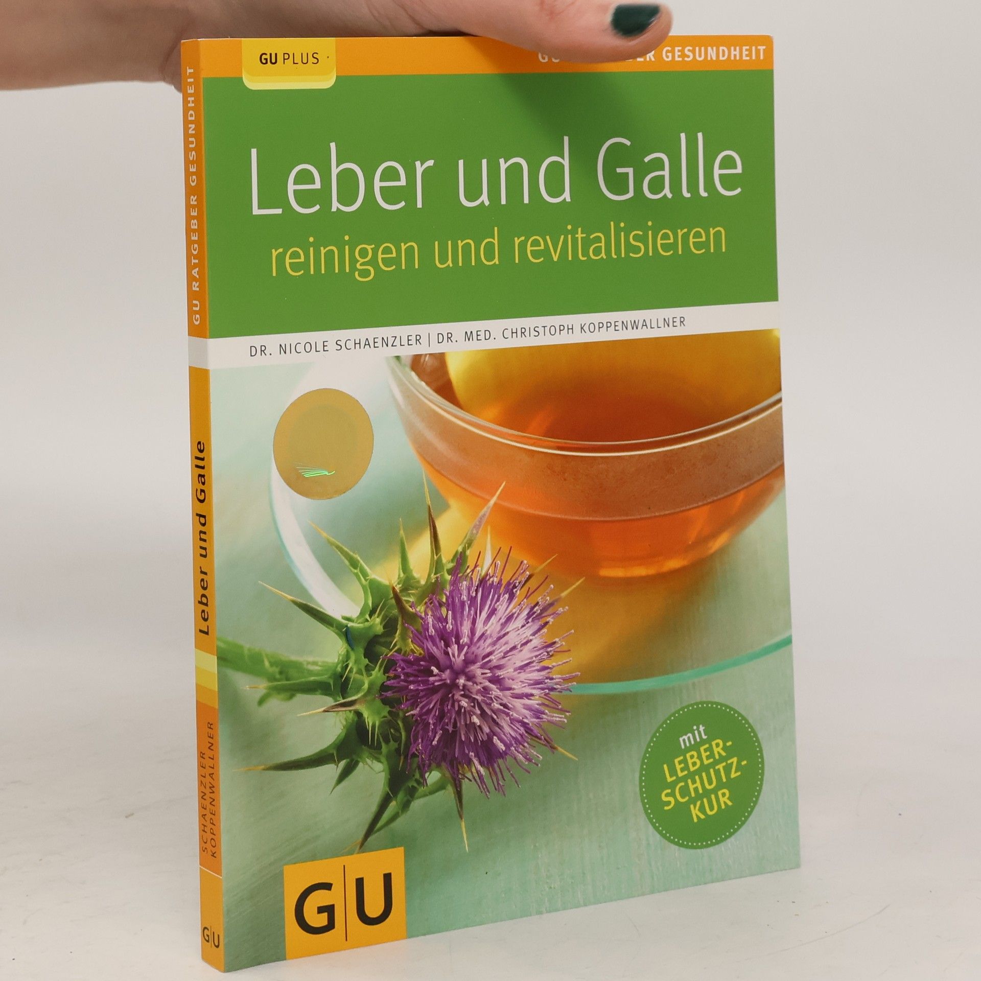 Nicole Schaenzler Leber und Galle reinigen und revitalisieren