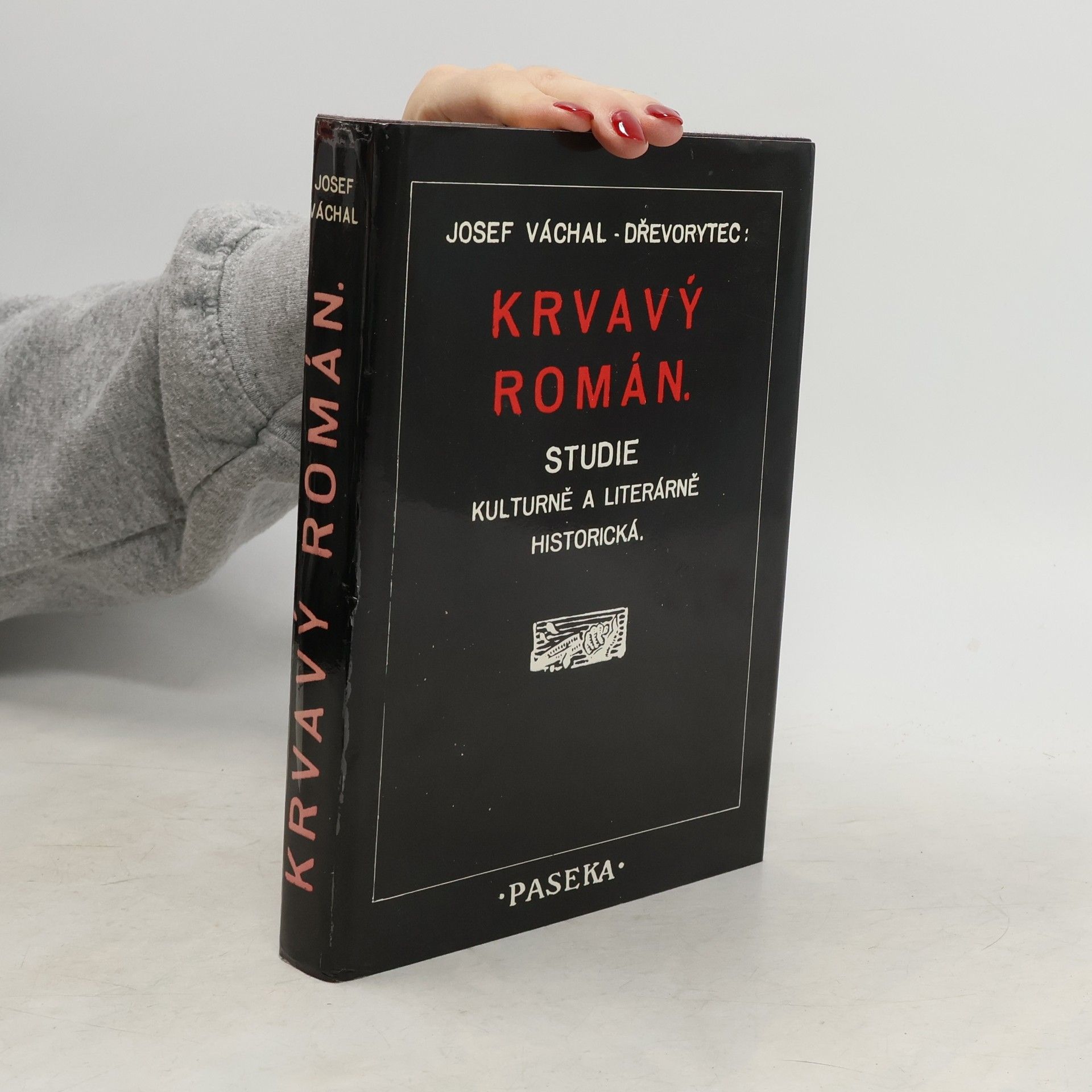 Josef Váchal Krvavý román