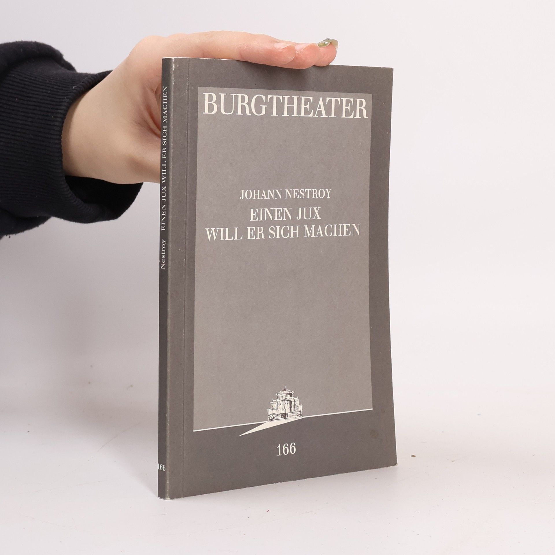 Johann Nestroy Einen Jux will er sich machen